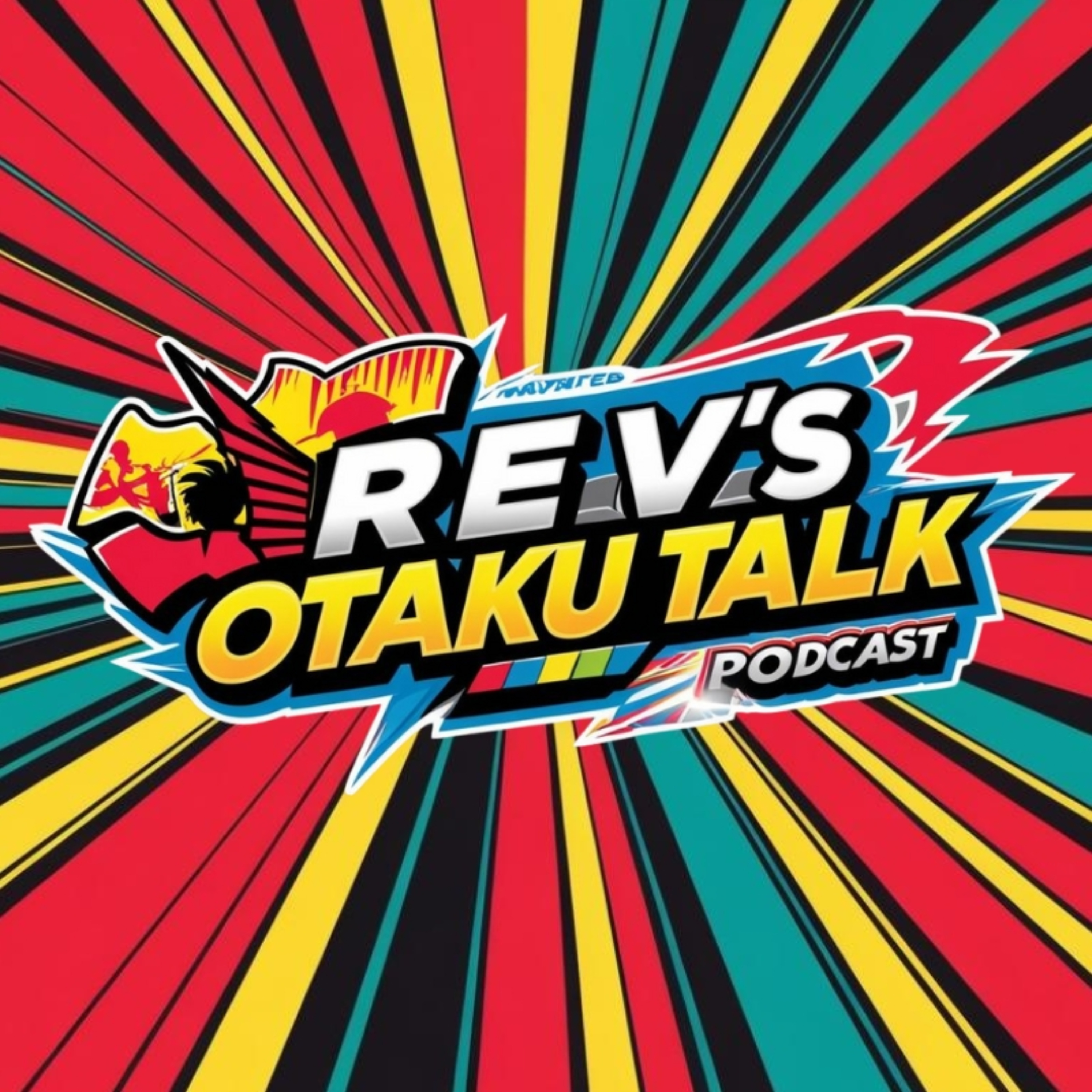 Rev\'s Otaku Talk