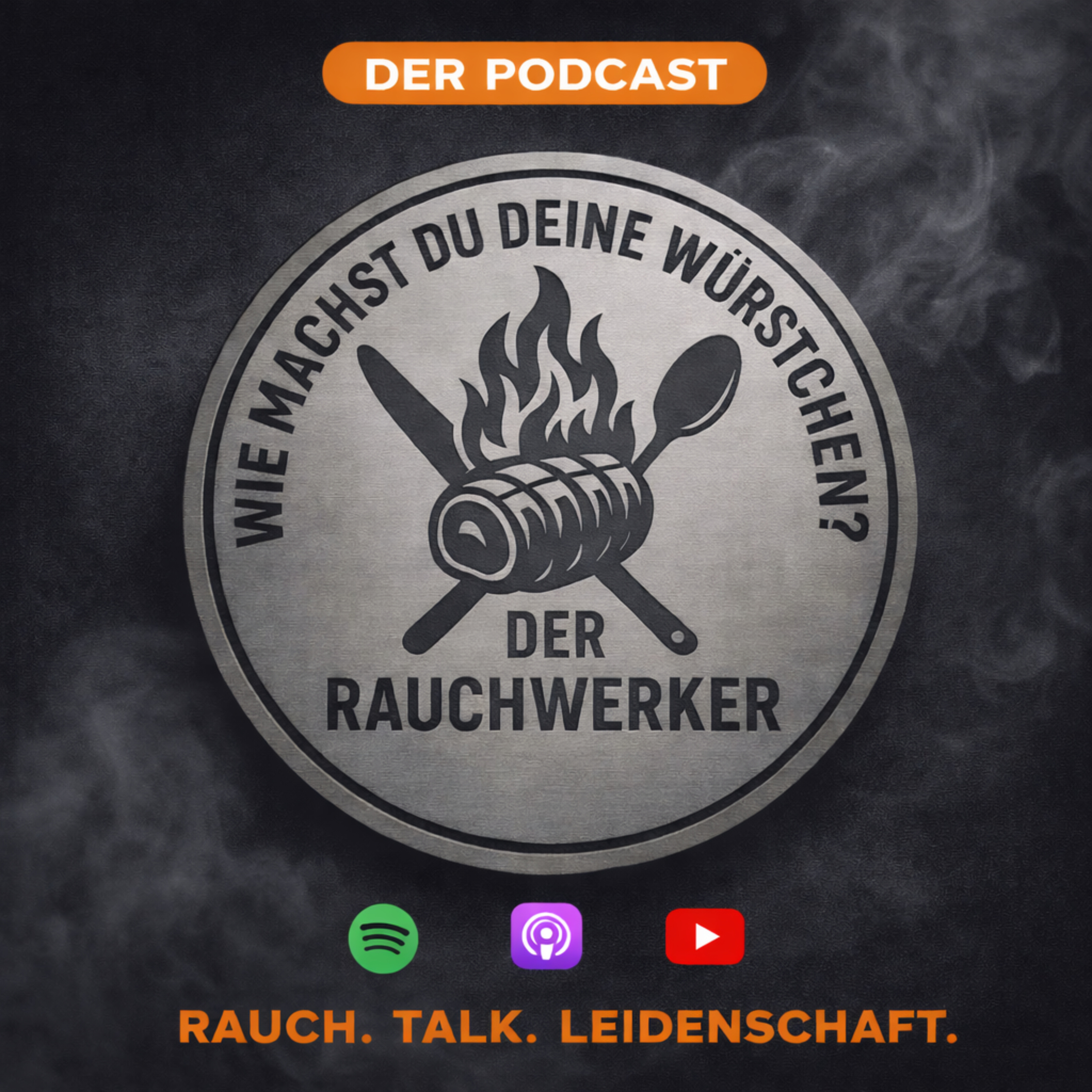Wie machst Du deine Würstchen? - der etwas andere BBQ Podcast