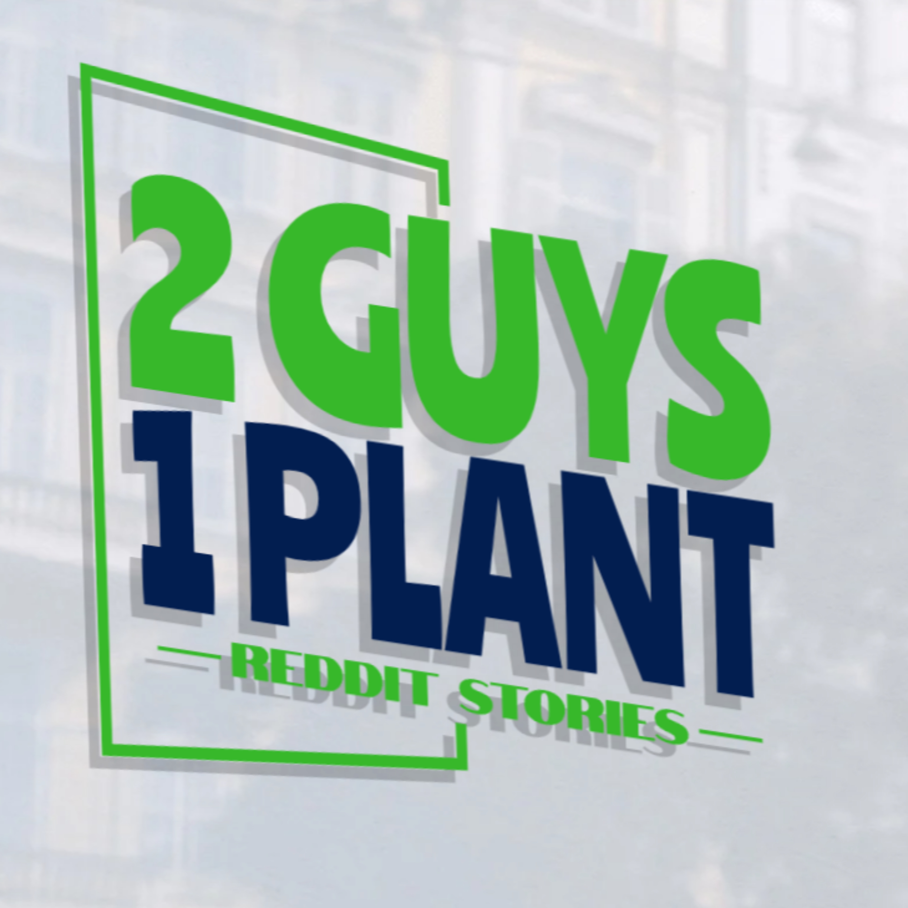 2 Guys 1 Plant podcast artwork