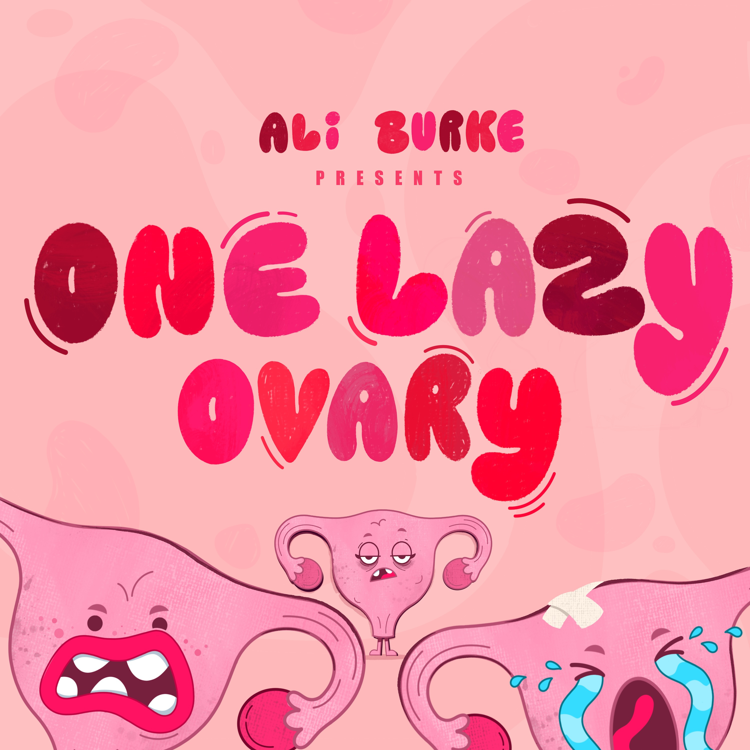 One Lazy Ovary podcast artwork