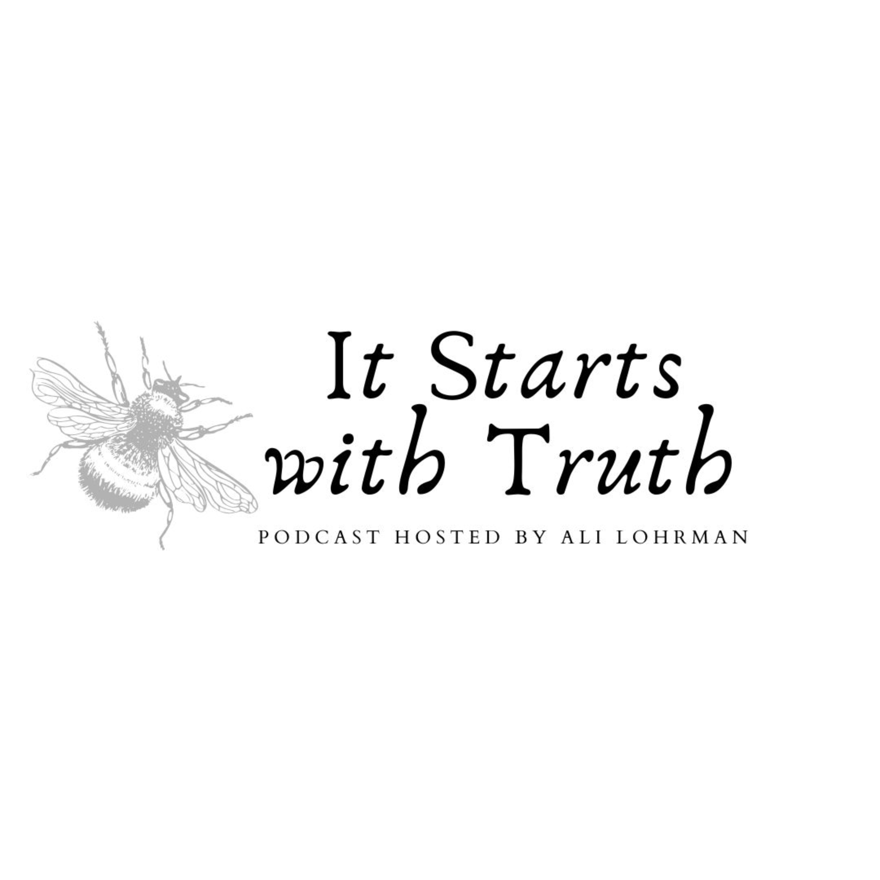 It Starts With Truth Podcast podcast artwork