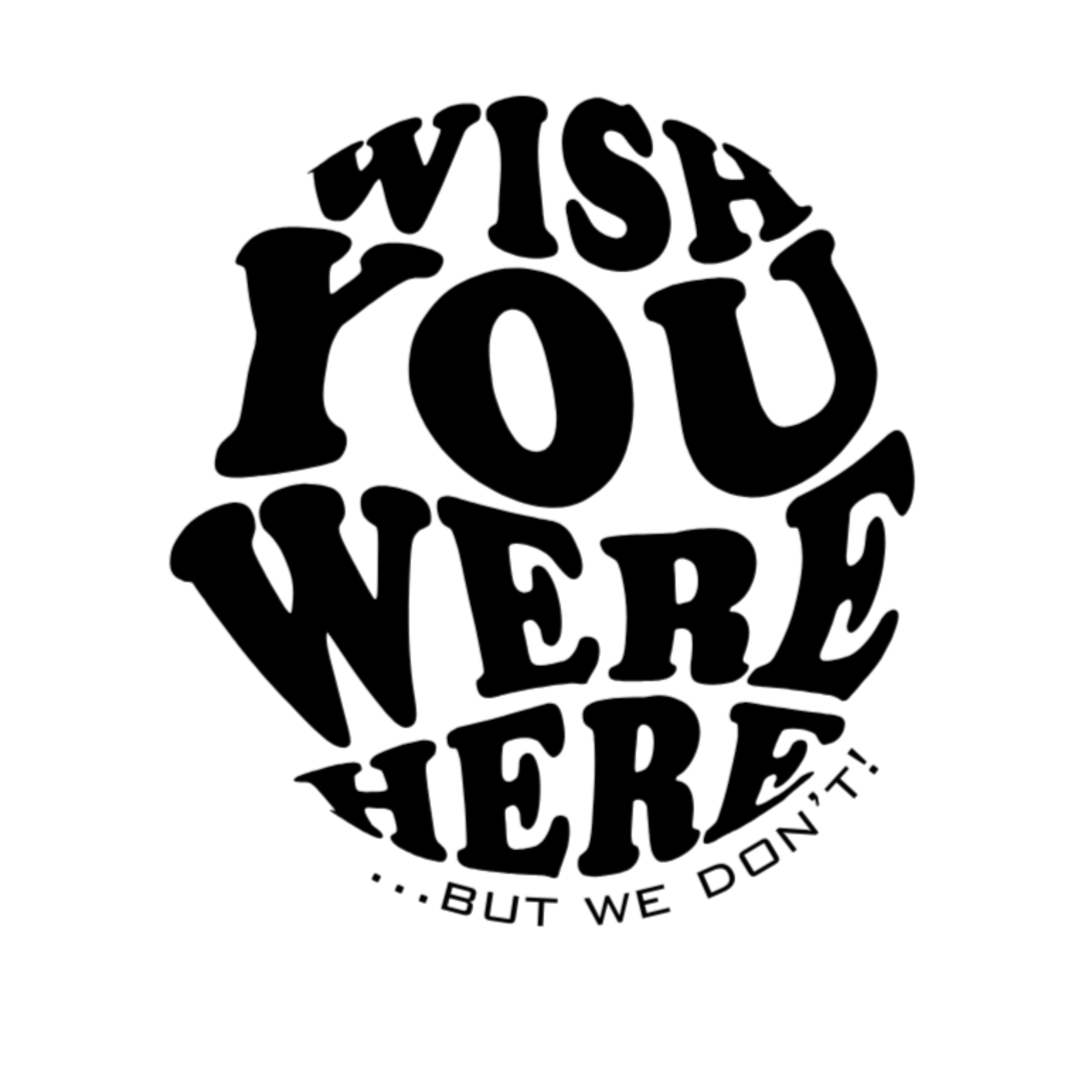 Wish You Were Here, But We Don't podcast artwork