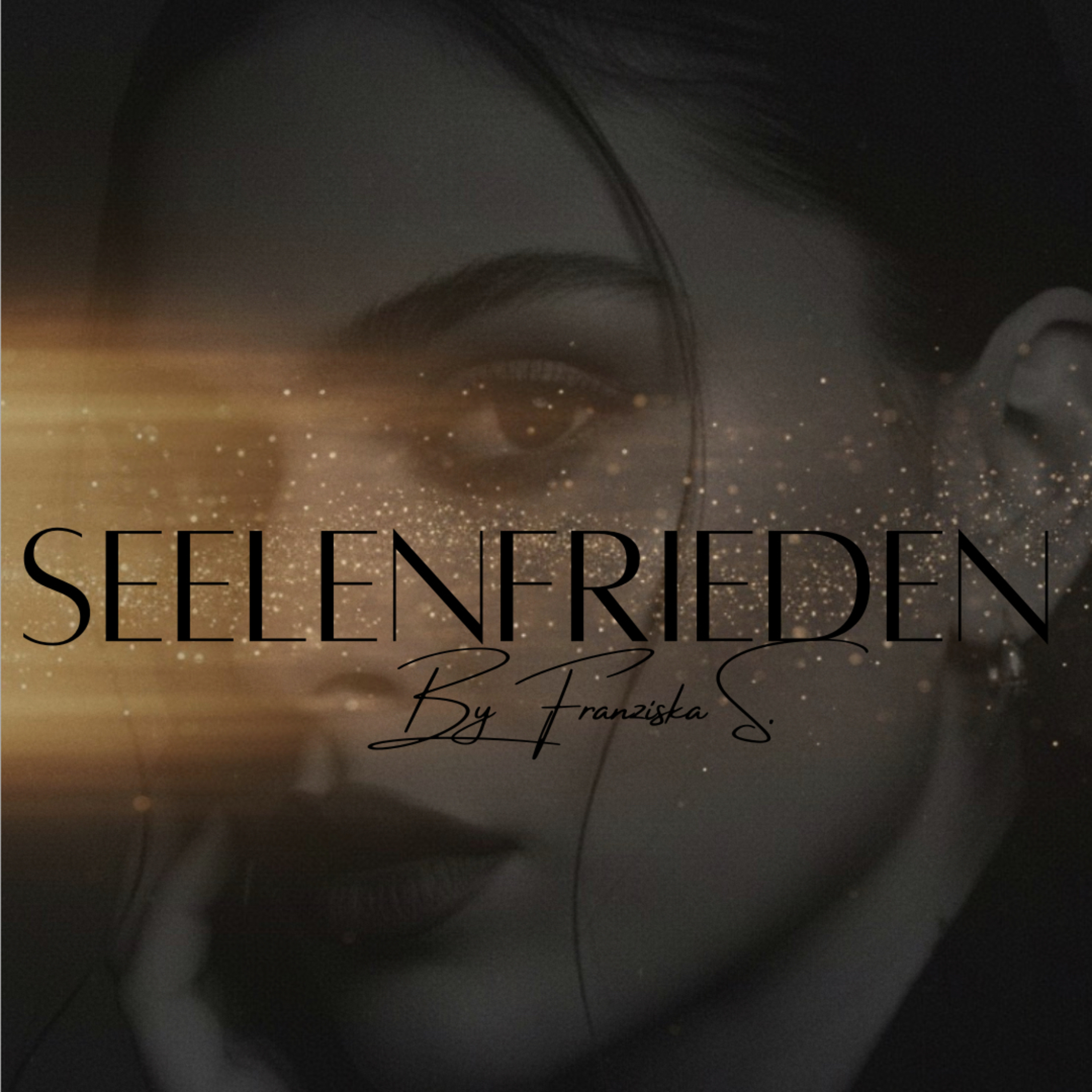 „Seelenfrieden“ - Zurück in Dich.
