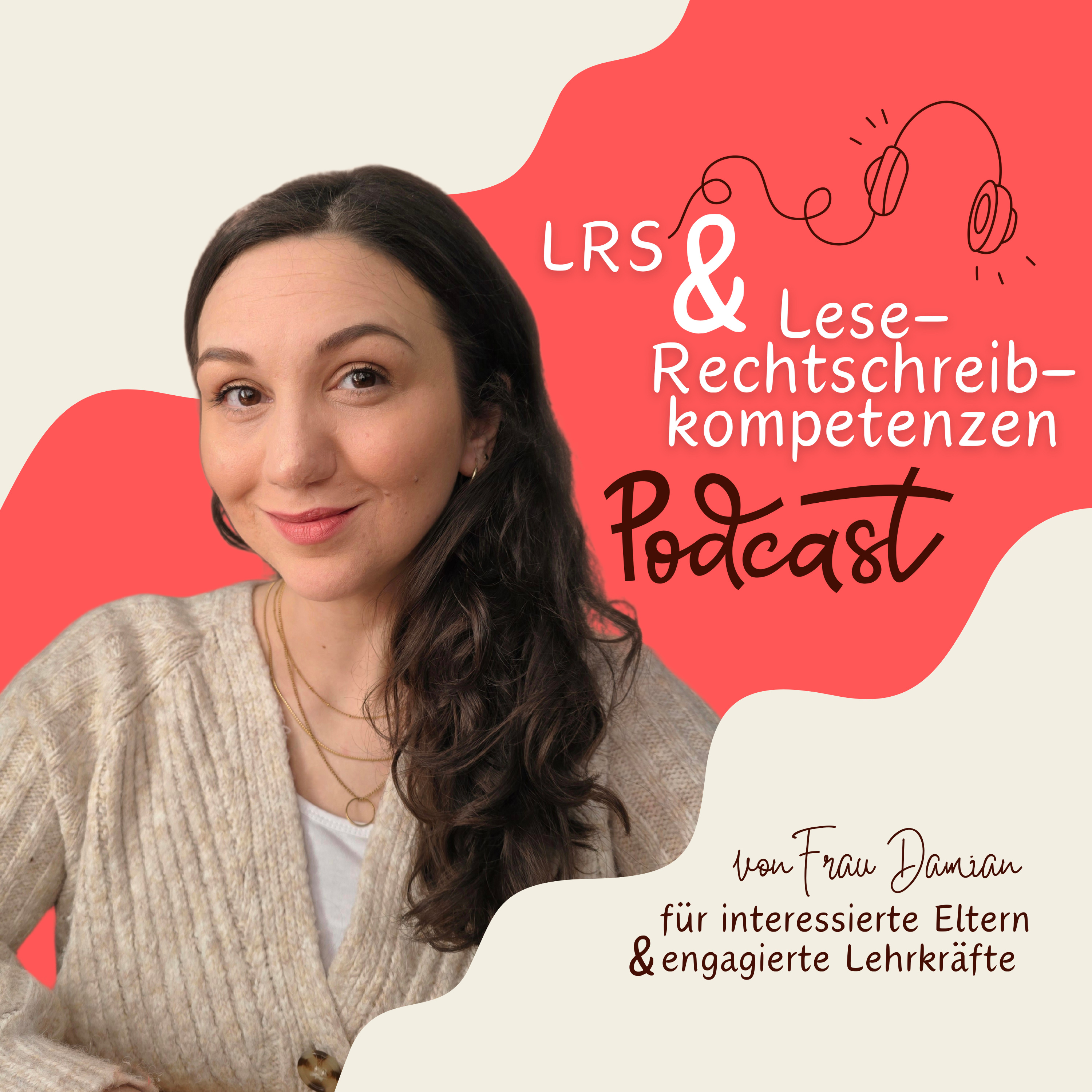 LRS und Lese-Rechtschreibkompetenzen Podcast