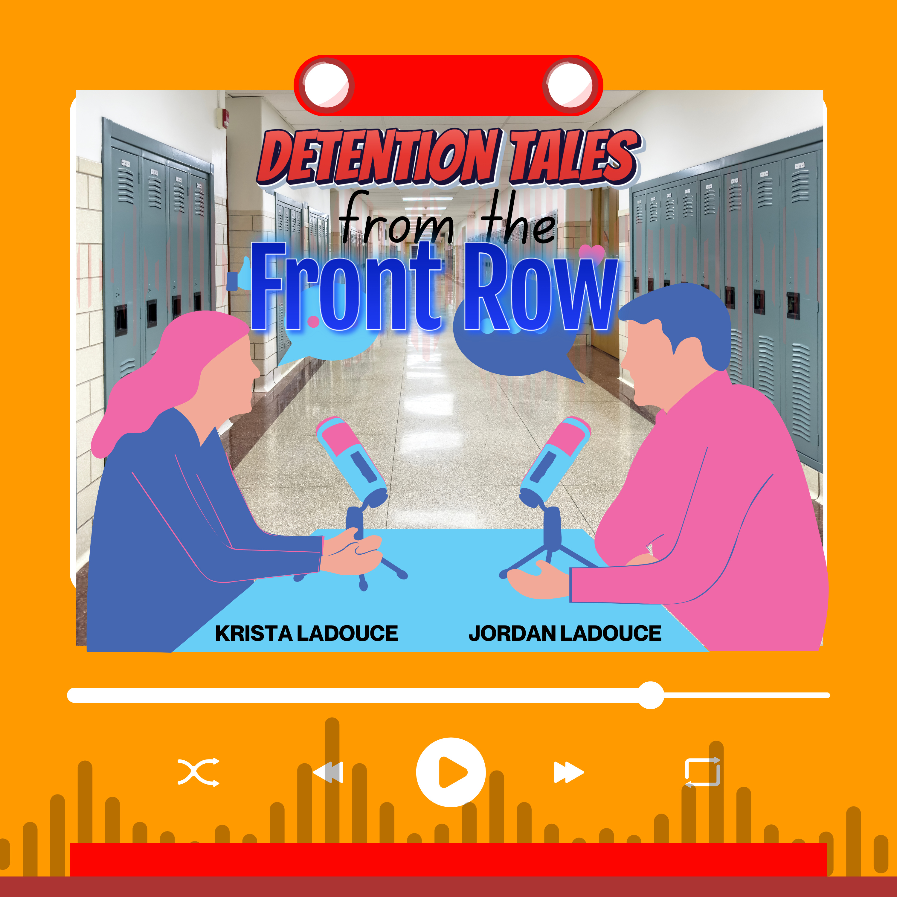 Detention Tales from the Front Row podcast artwork