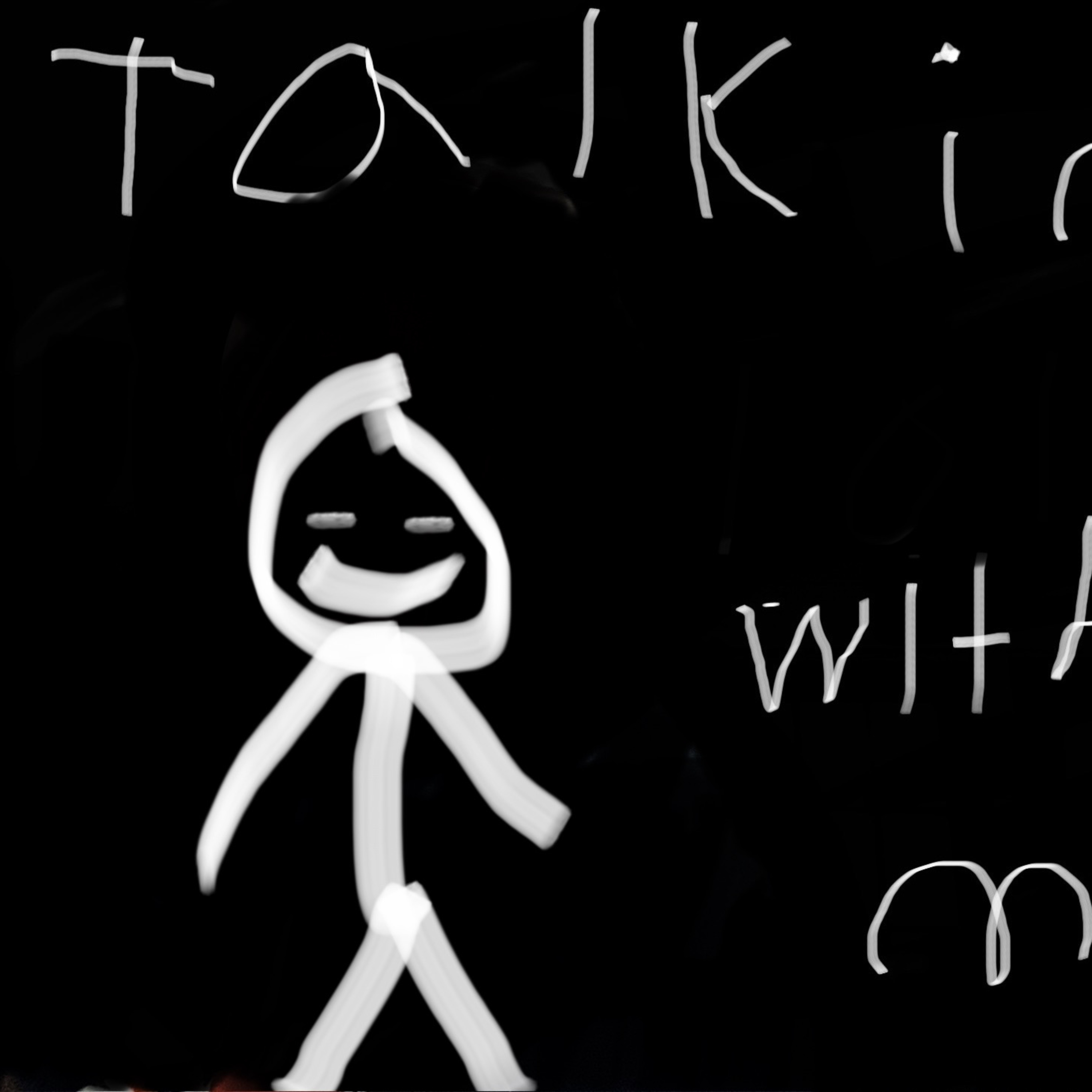 Talking with me