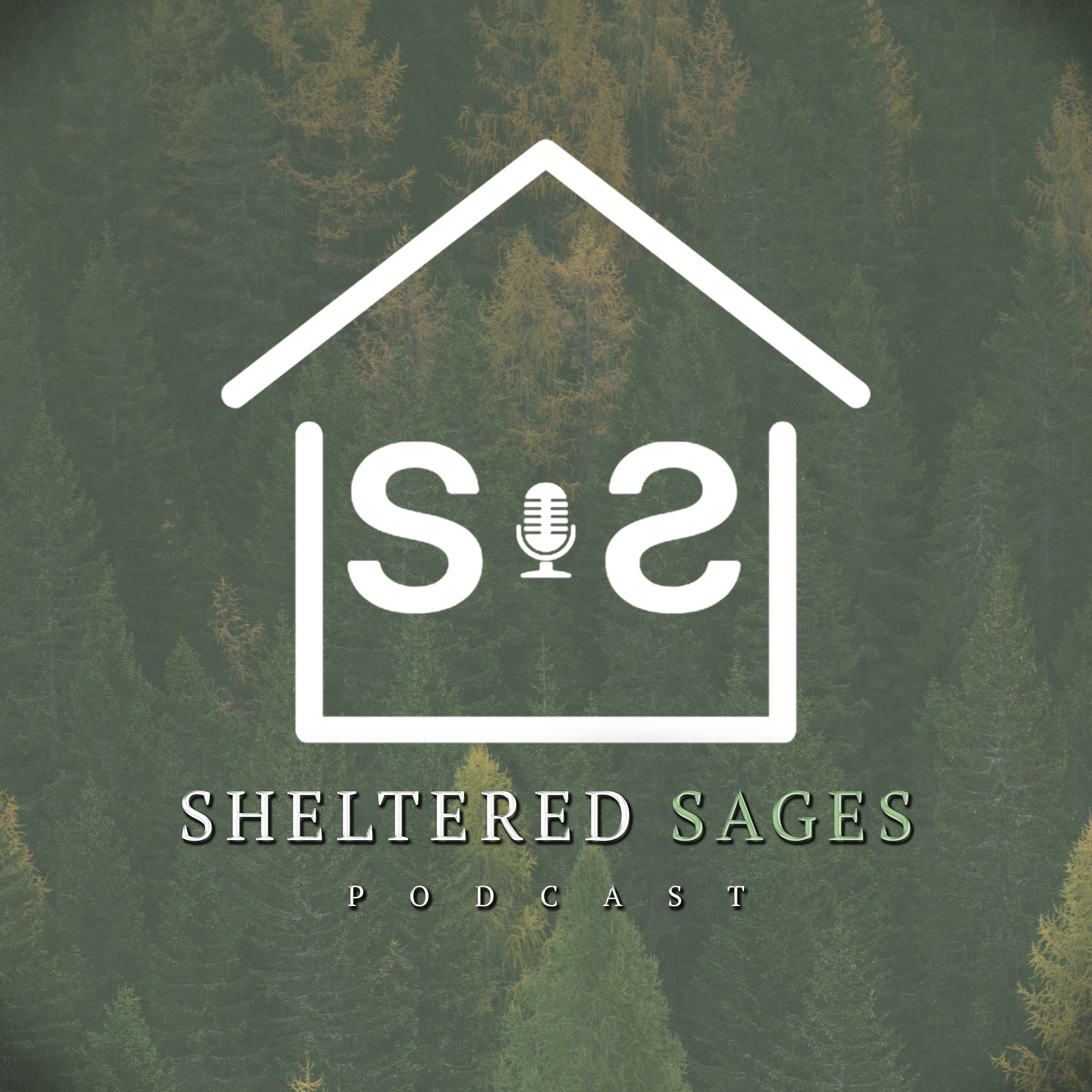 Sheltered Sages podcast artwork