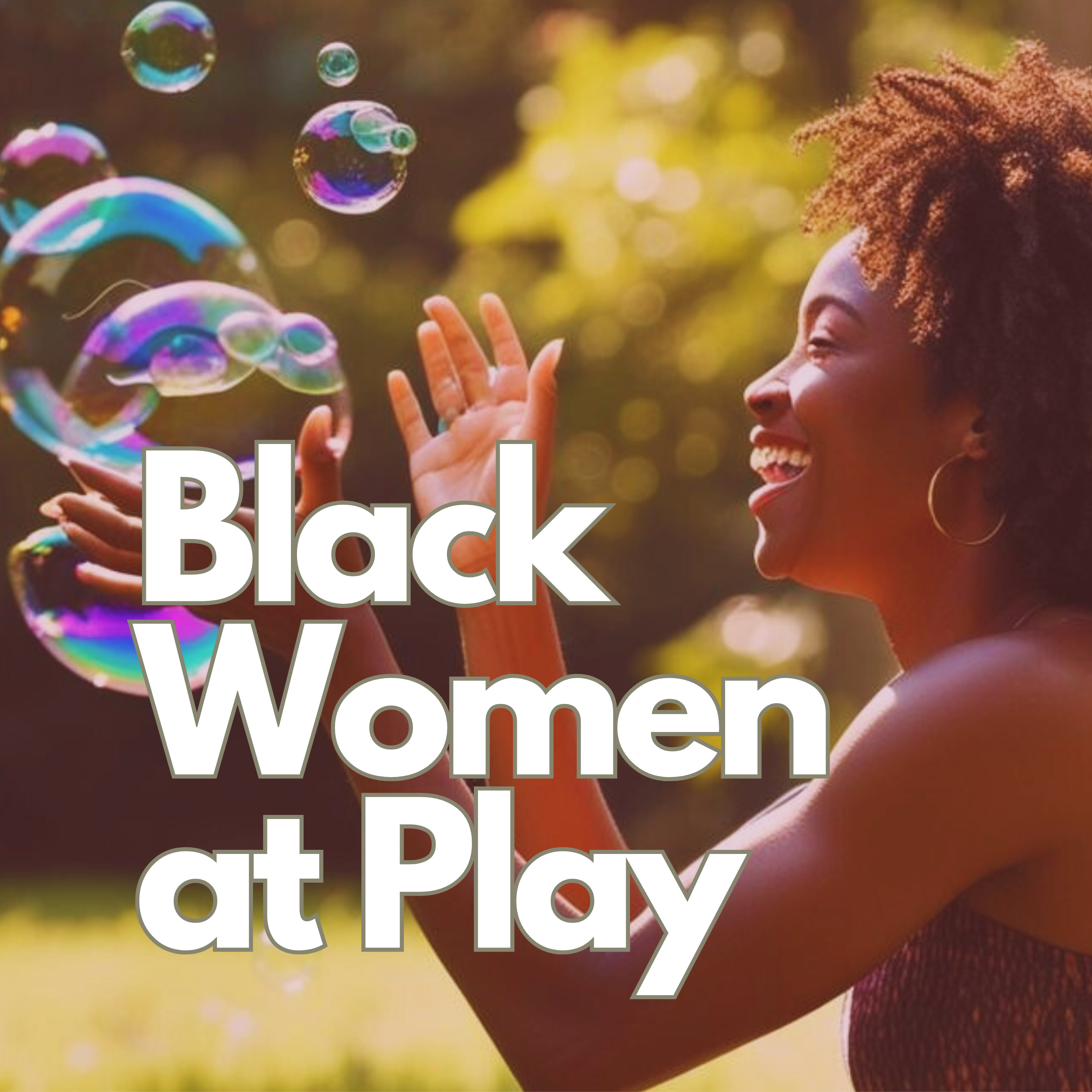 Black Women at Play podcast artwork