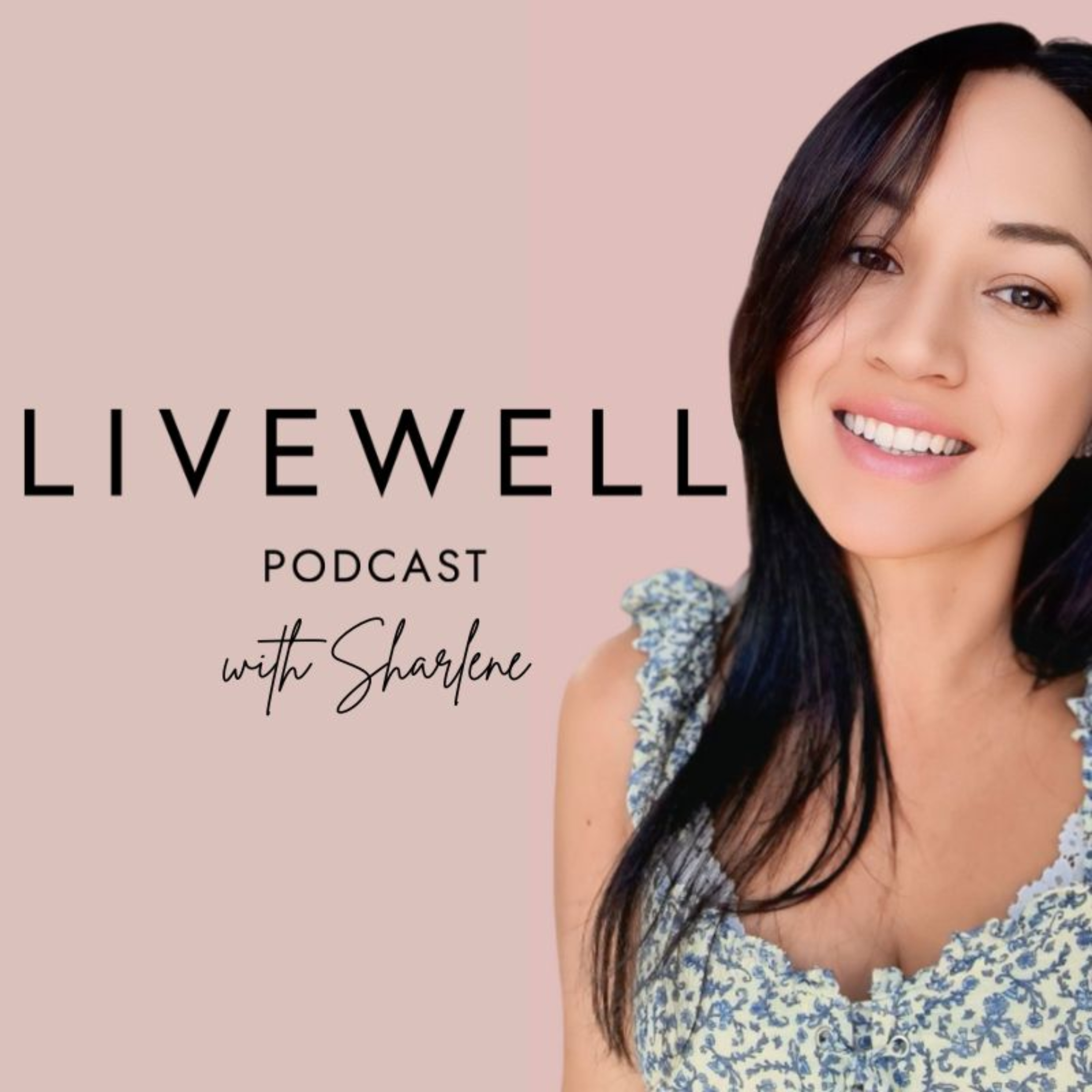Livewell Podcast