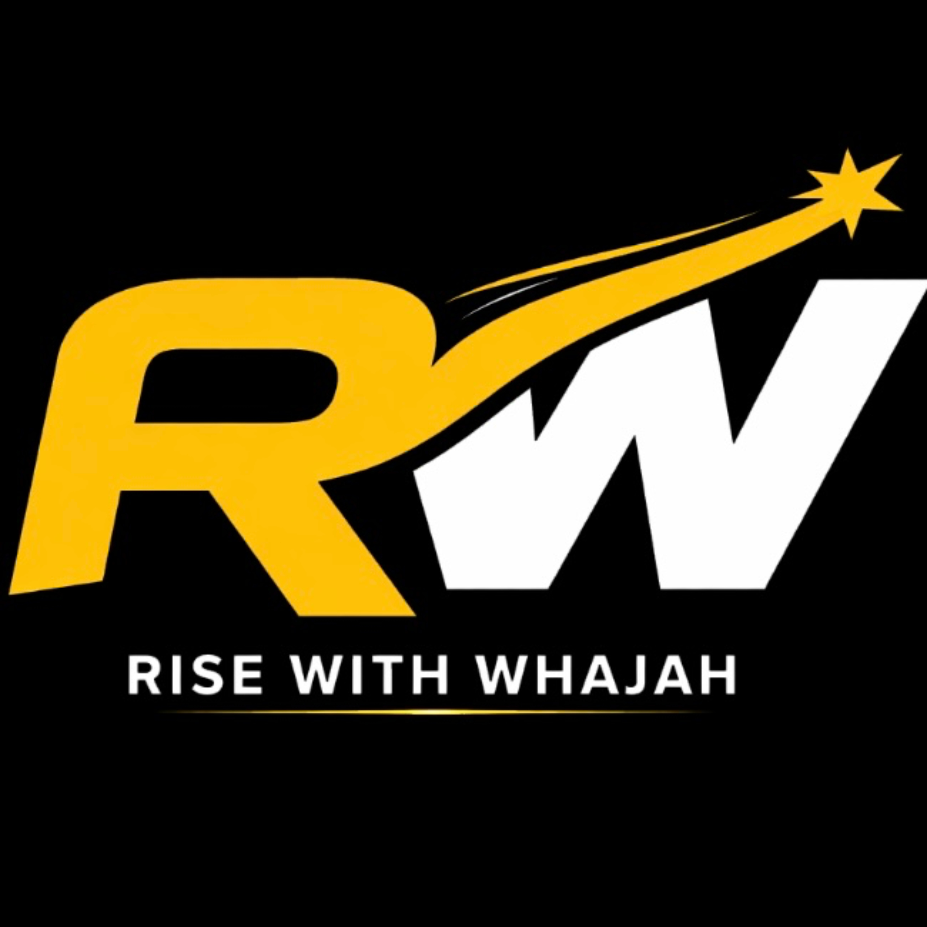 Rise With Whajah
