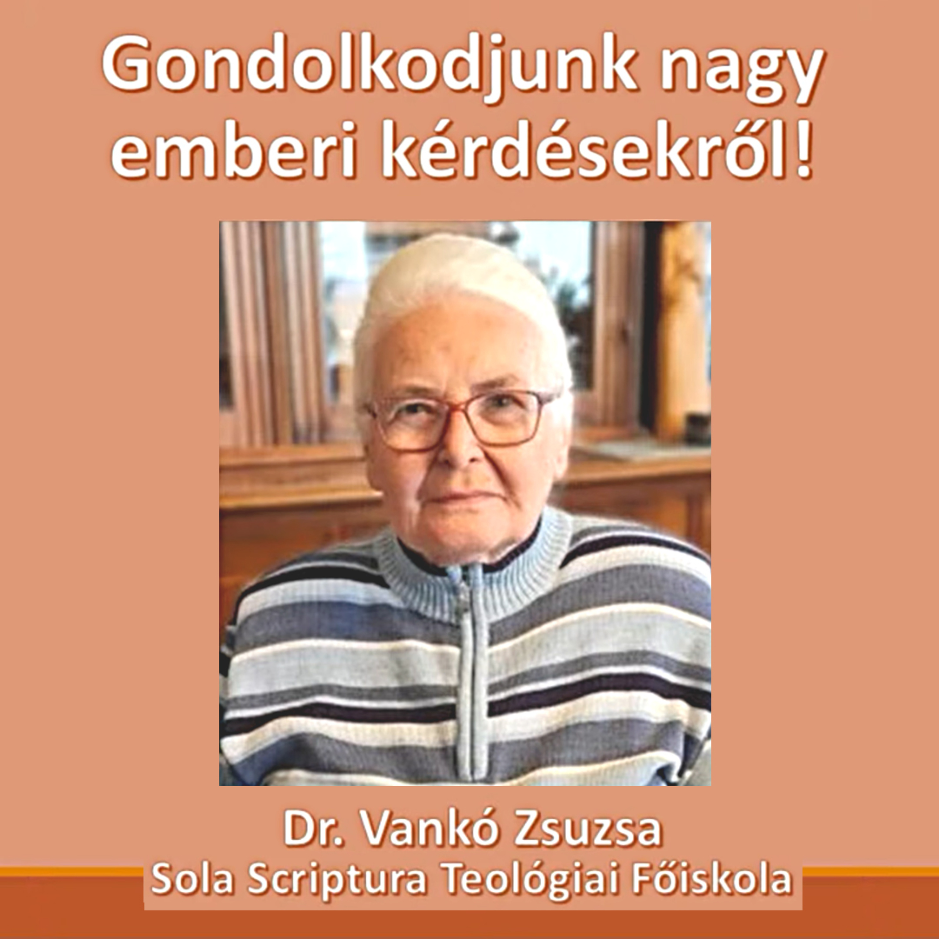 Gondolkozzunk nagy emberi kérdésekről!