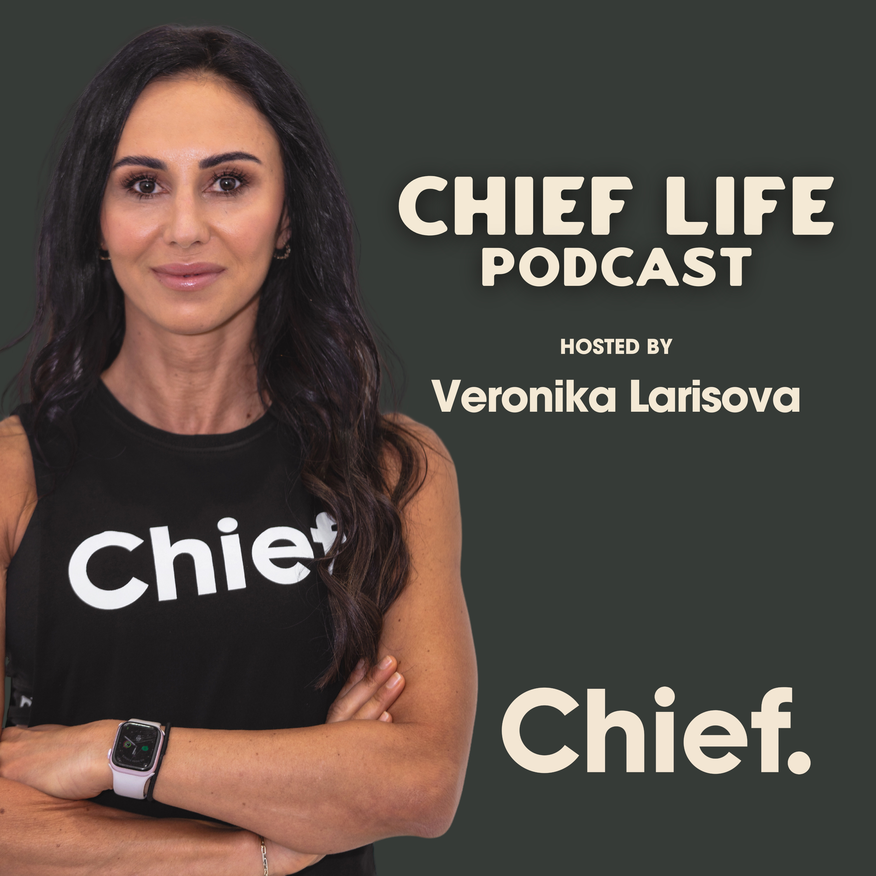 Chief Life Podcast