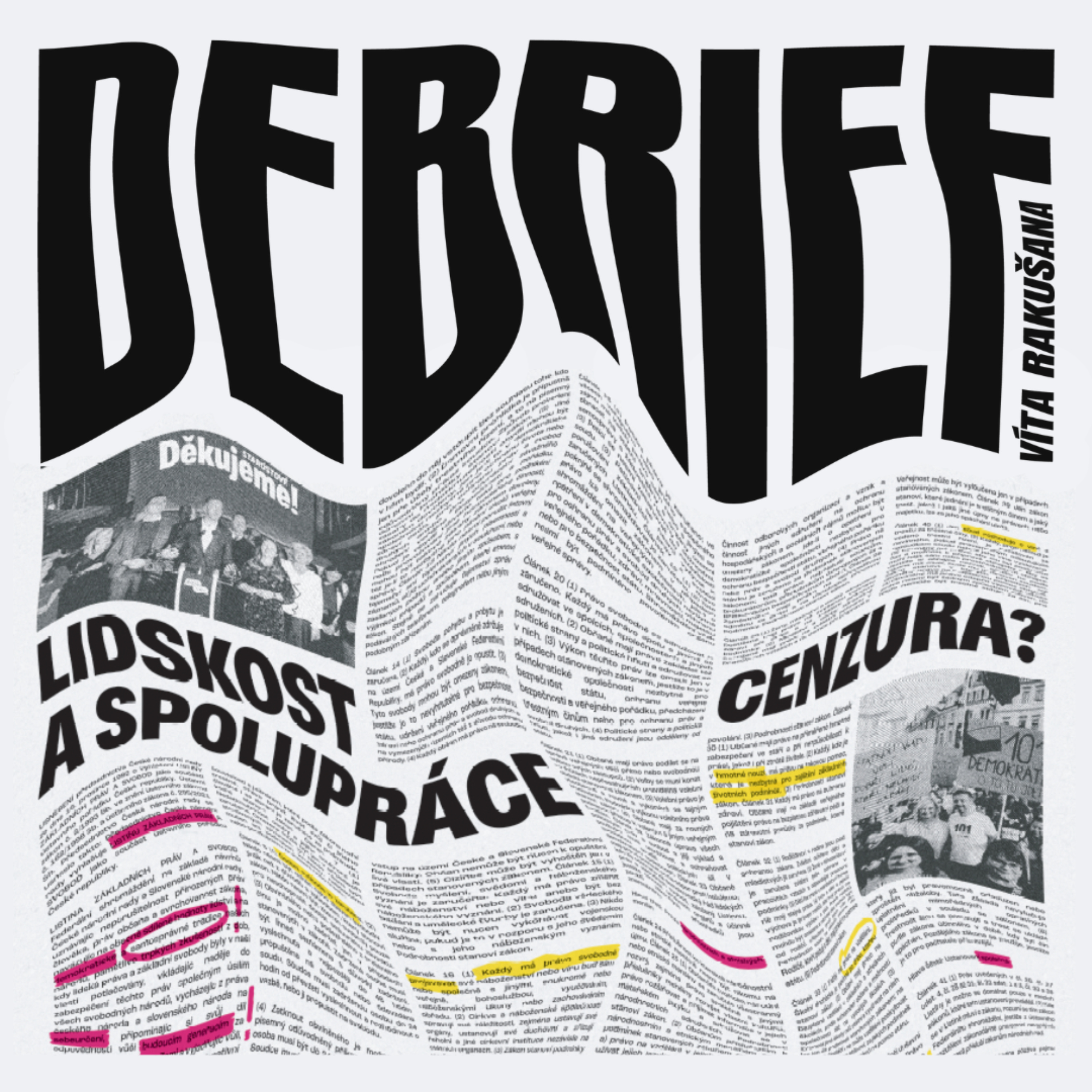 DEBRIEF Víta Rakušana podcast artwork