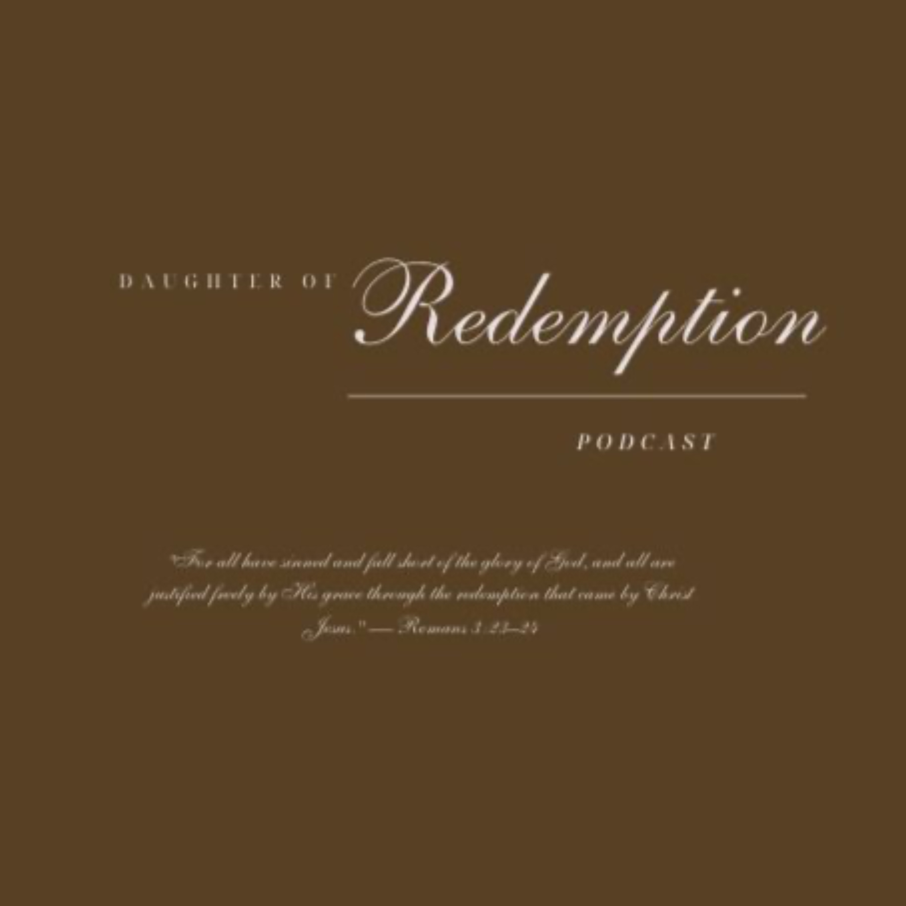 Daughter of Redemption podcast artwork