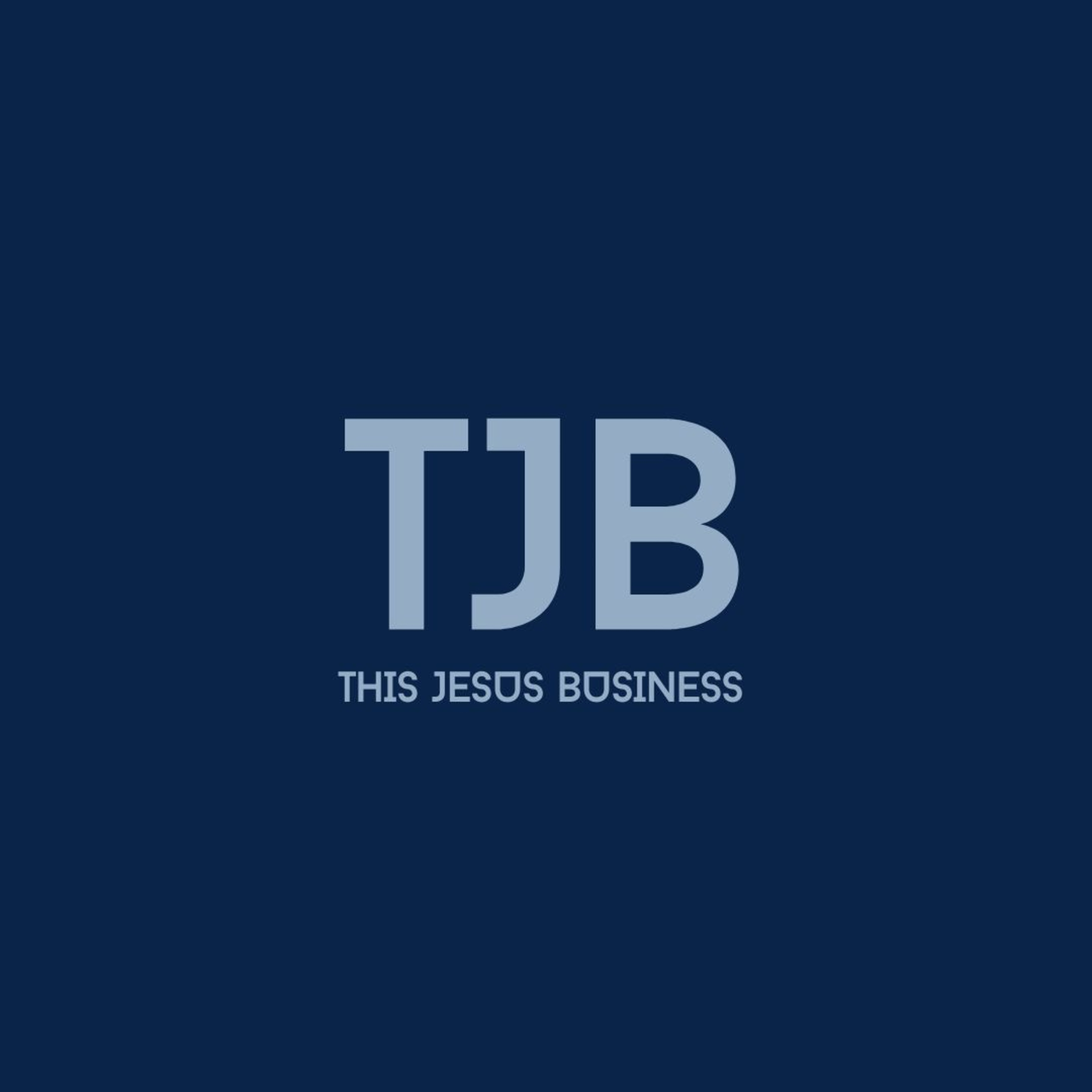 This Jesus Business podcast artwork