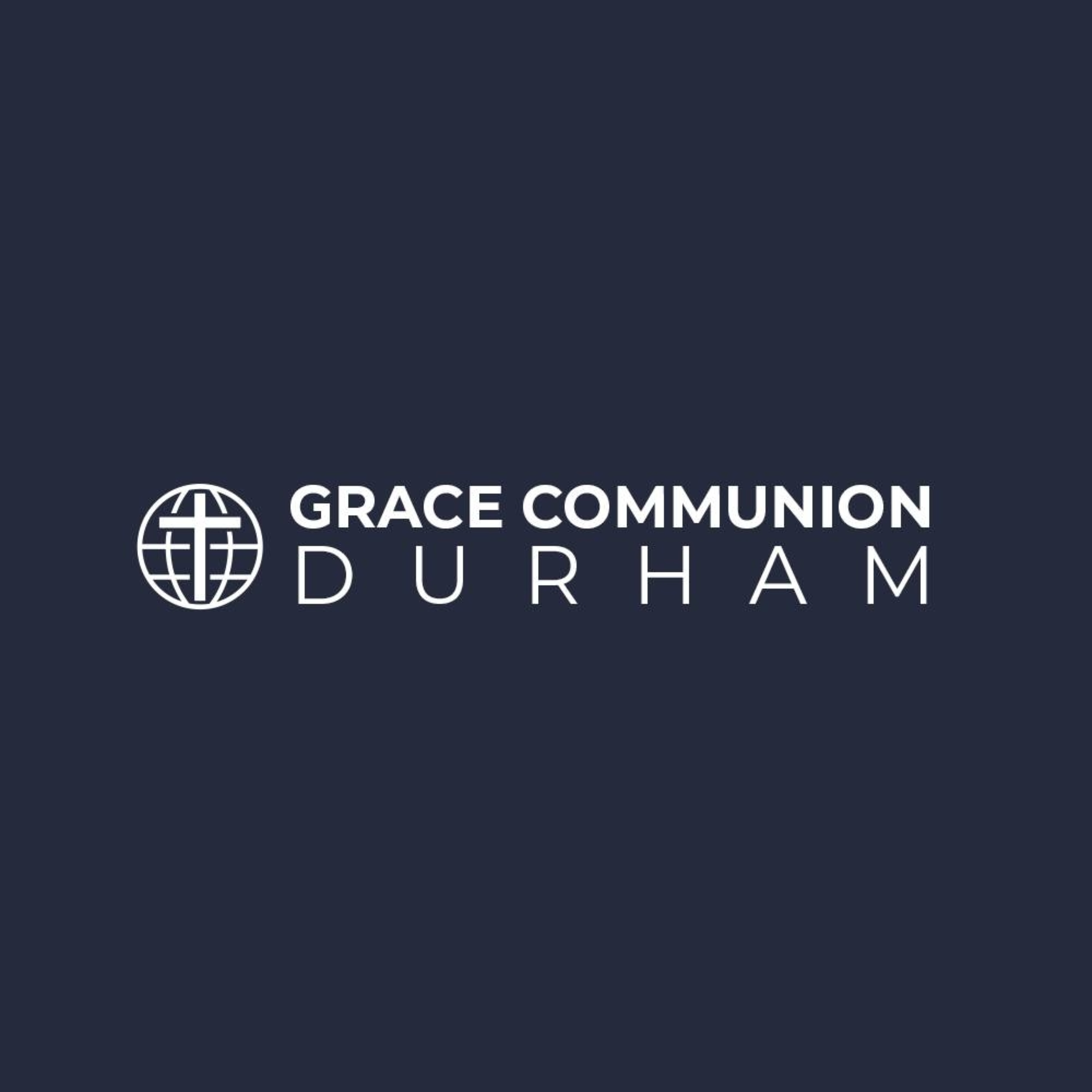 Grace Communion Durham podcast