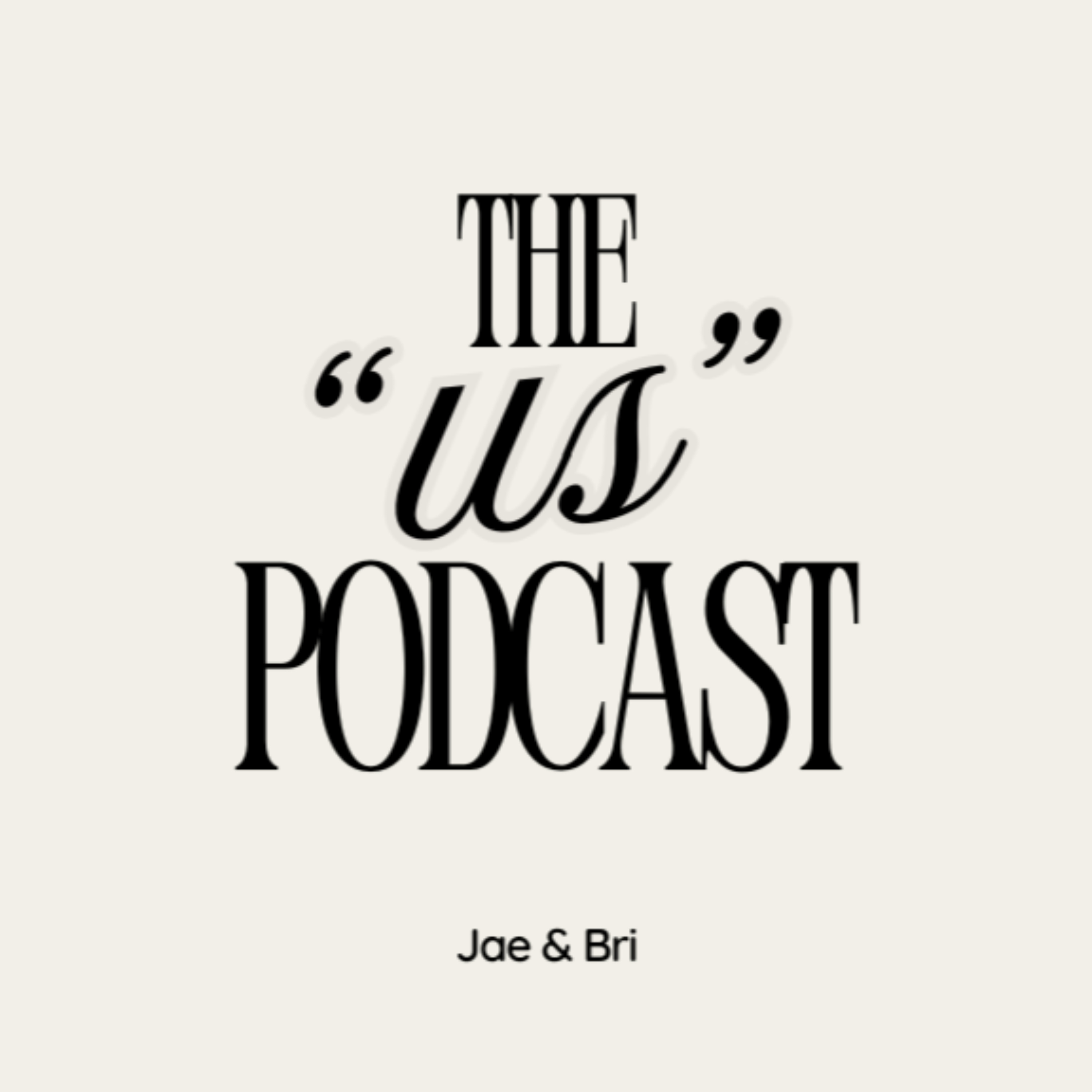The 'Us' Podcast