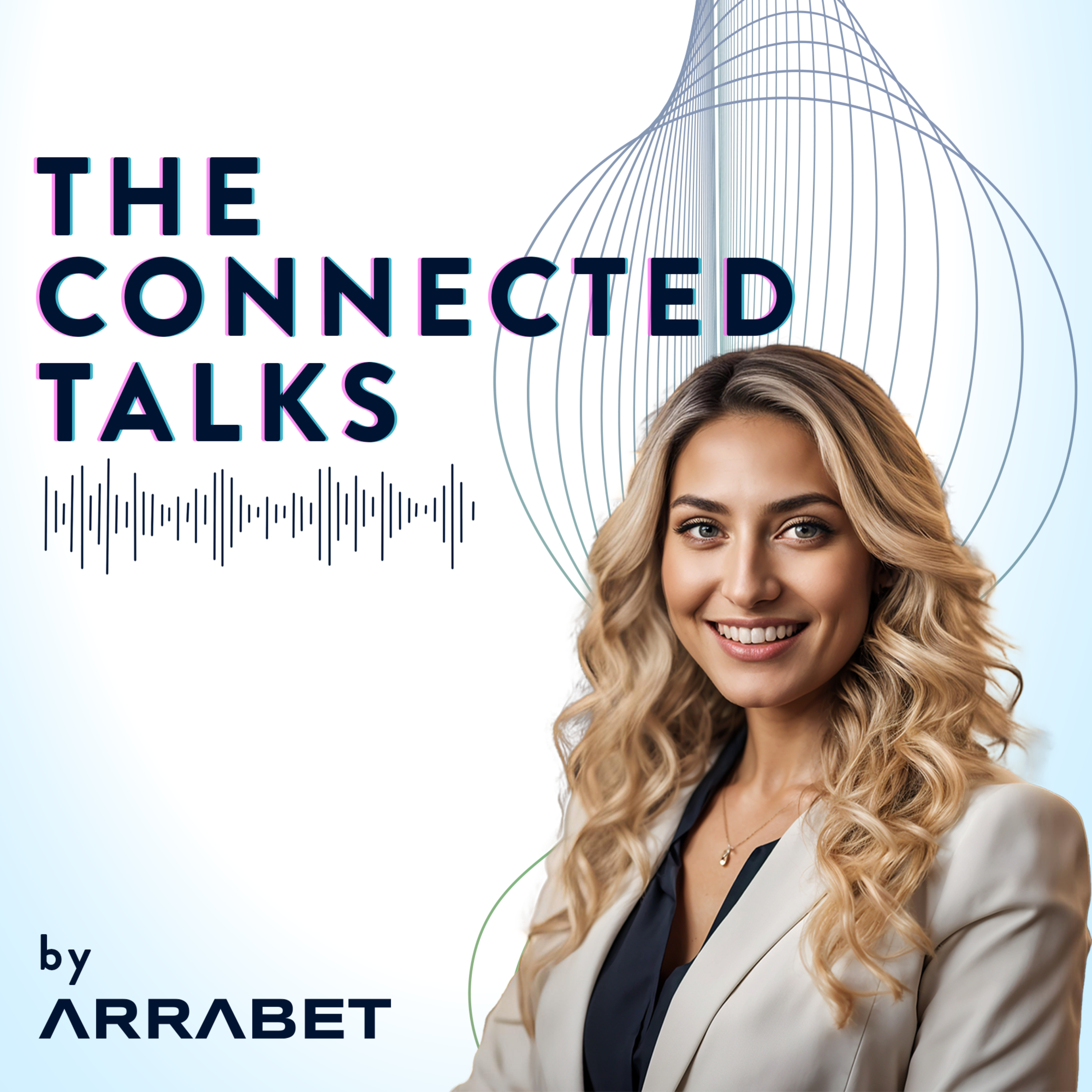 The Connected Talks - by Arrabet