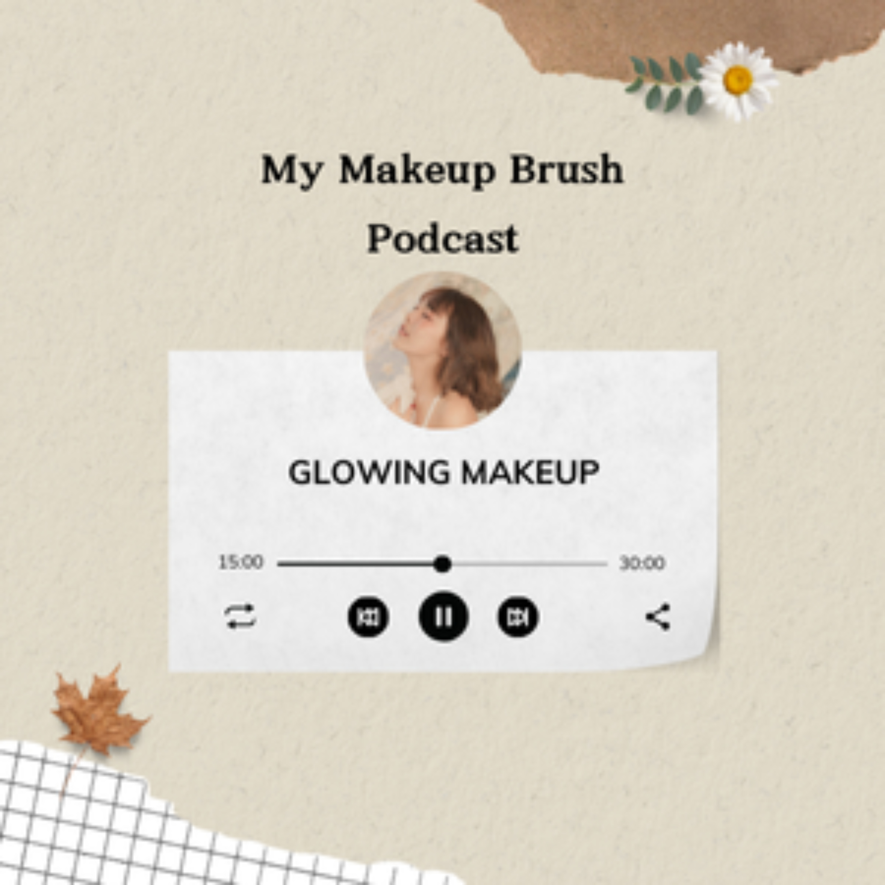 My Makeup Brush Podcast My Makeup Brush Podcast