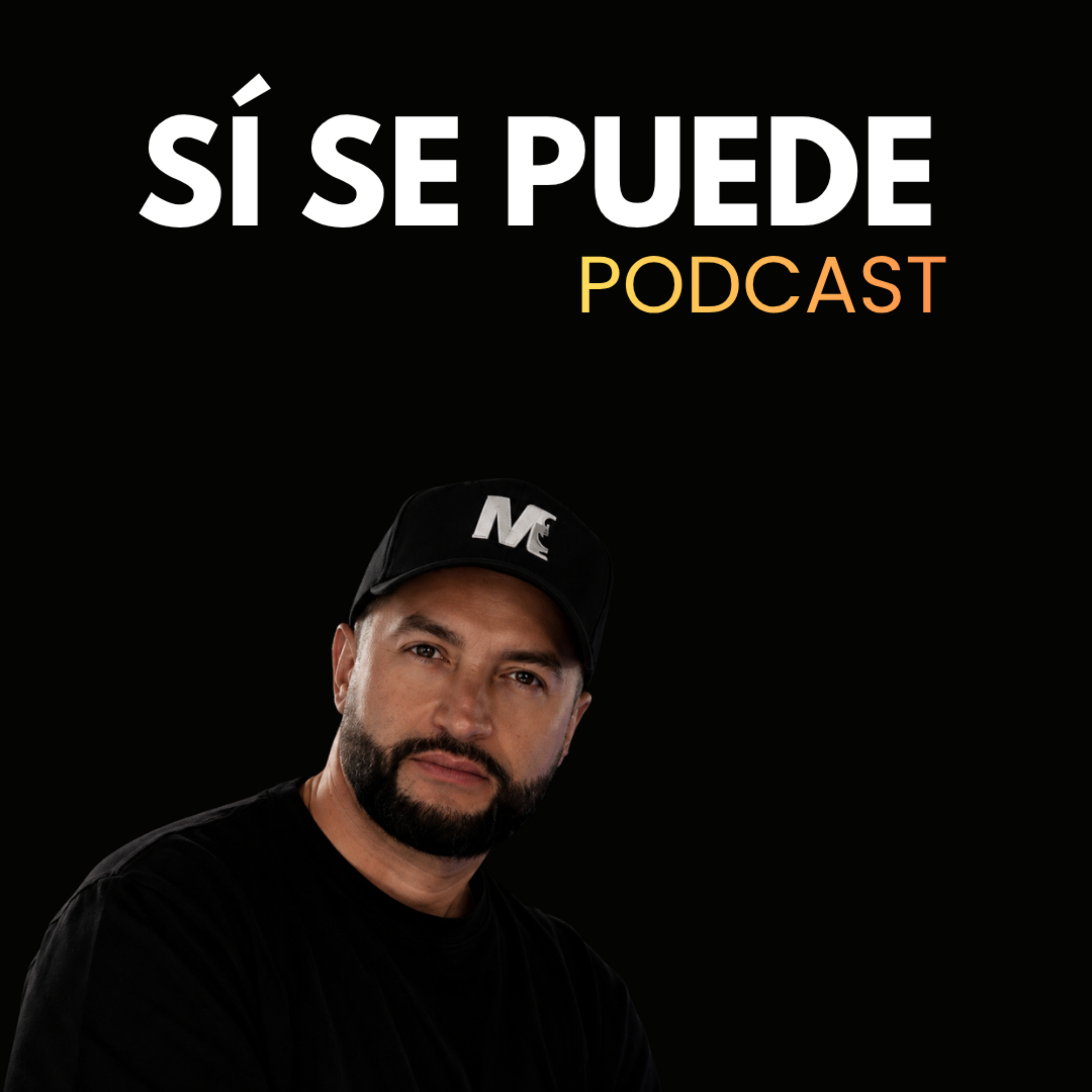 Sí Se Puede Podcast