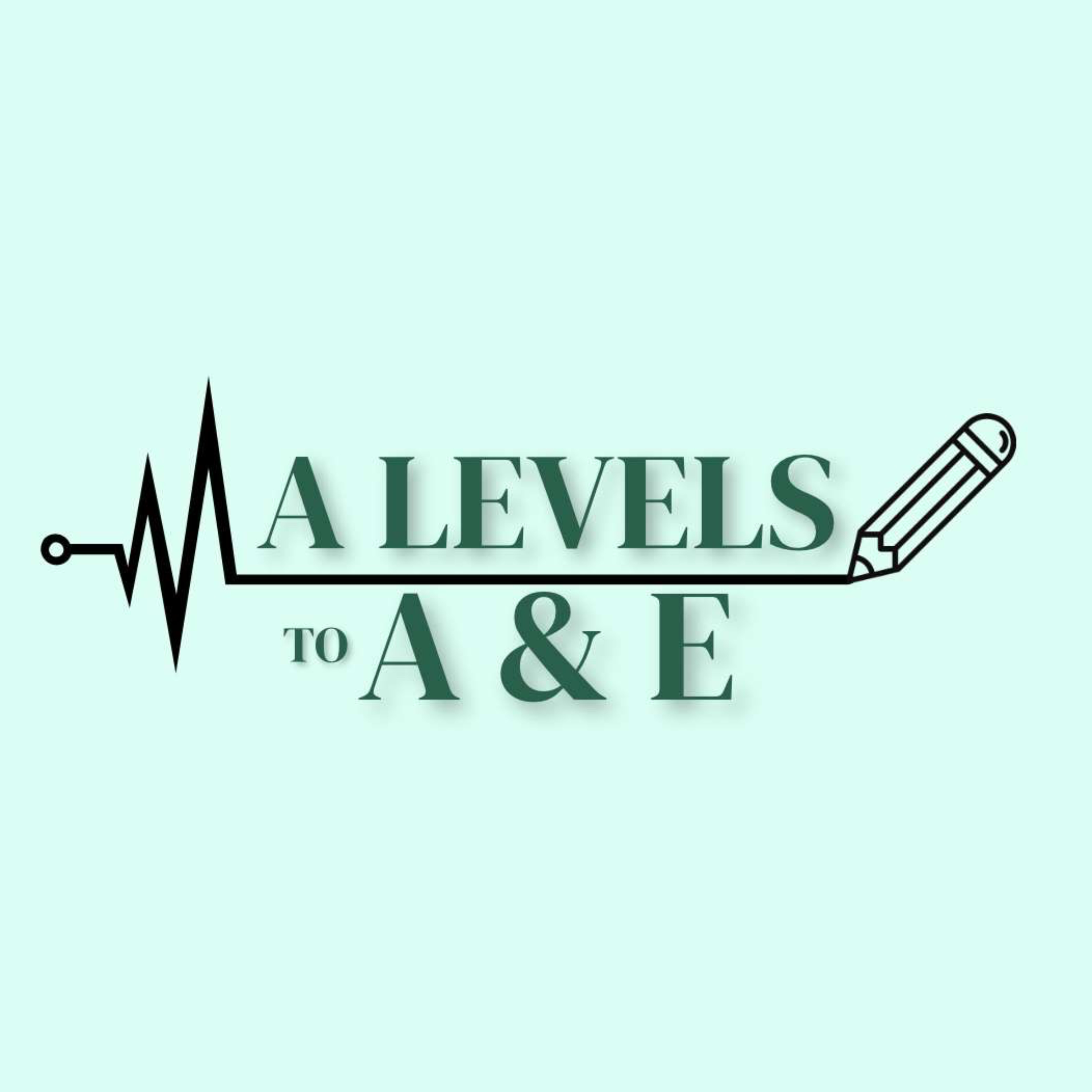 A Levels to A&amp;E 