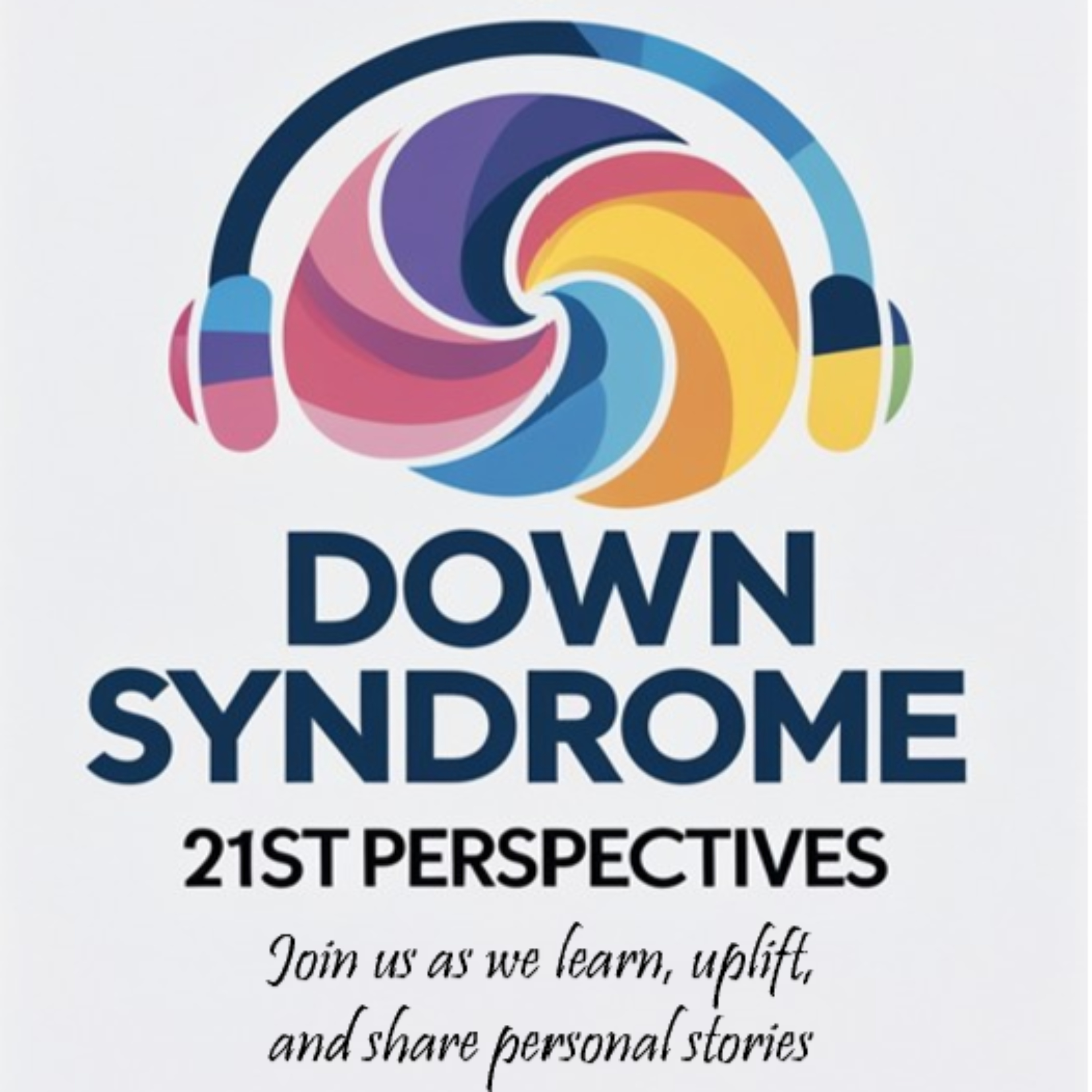 Down Syndrome 21st Perspectives