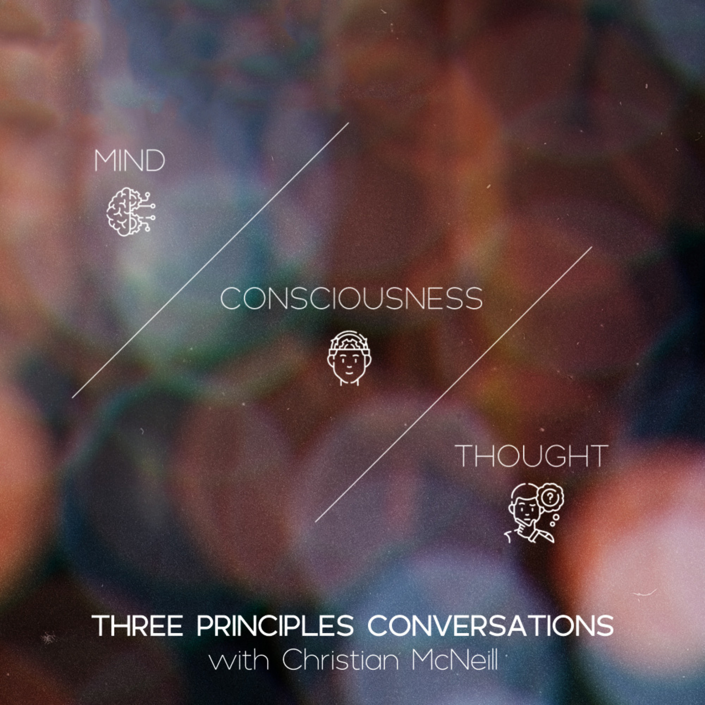 Three Principles Conversations with Christian McNeill podcast artwork