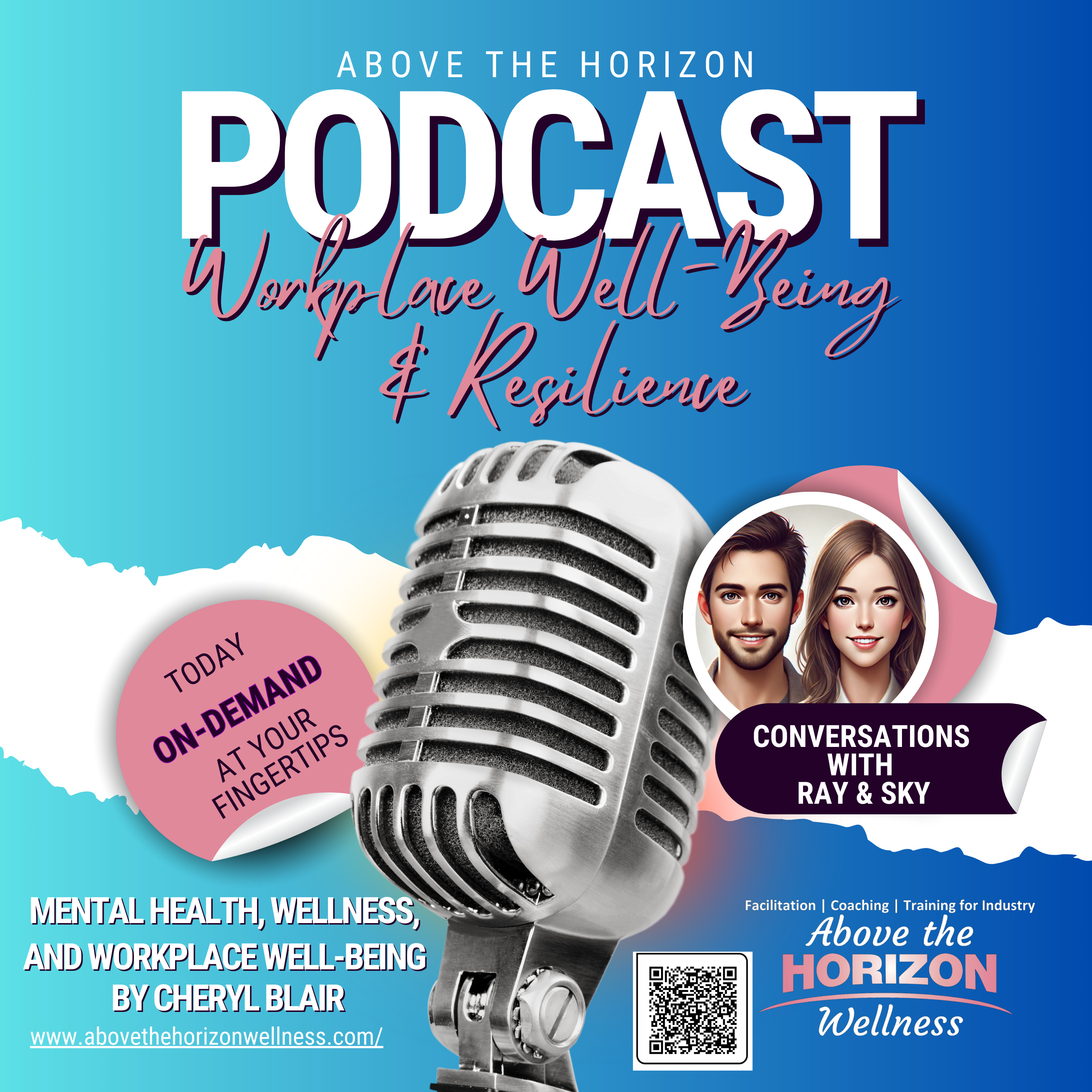 Above The Horizon Wellness: Workplace Well-Being and Resilience in Mining podcast artwork