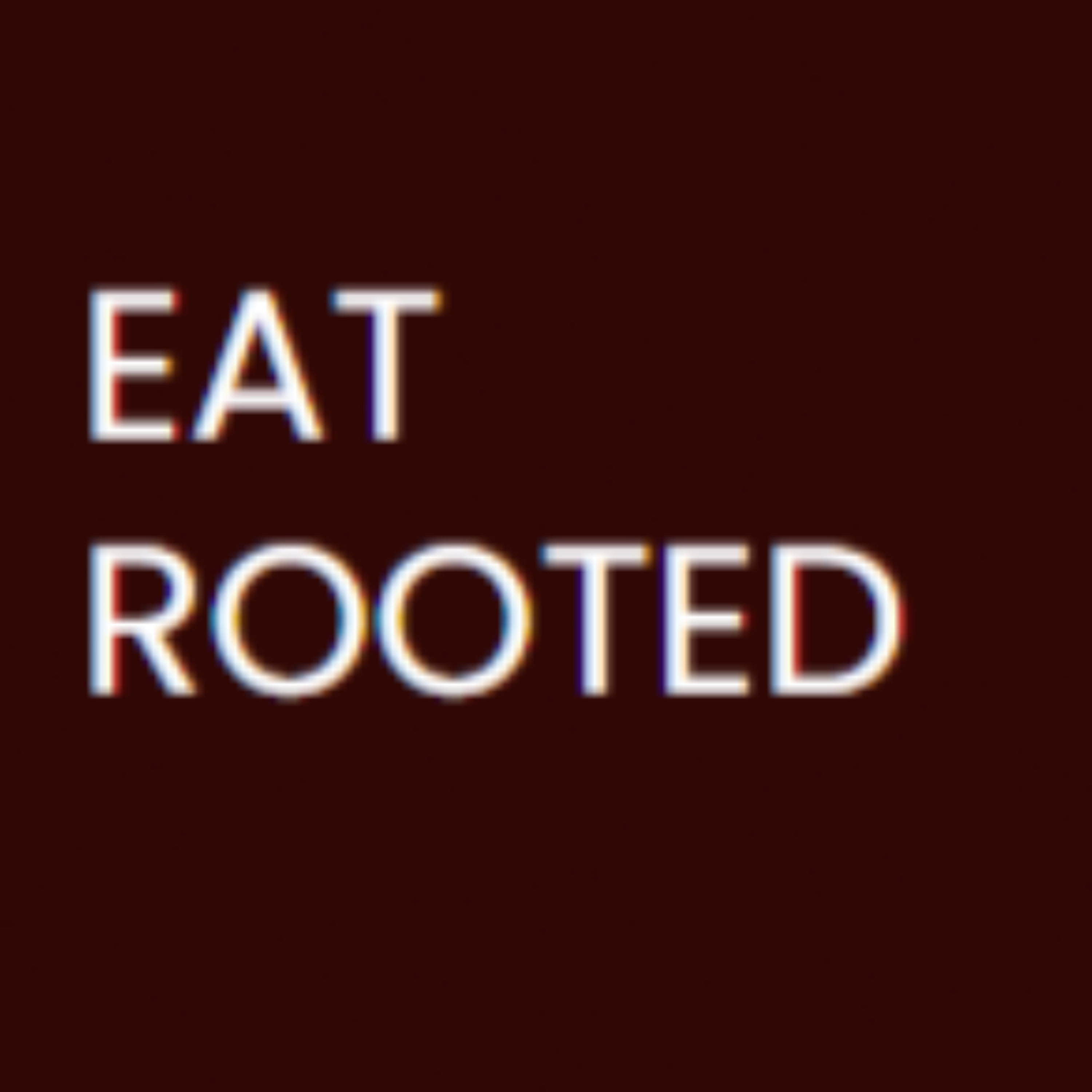 Eat Rooted