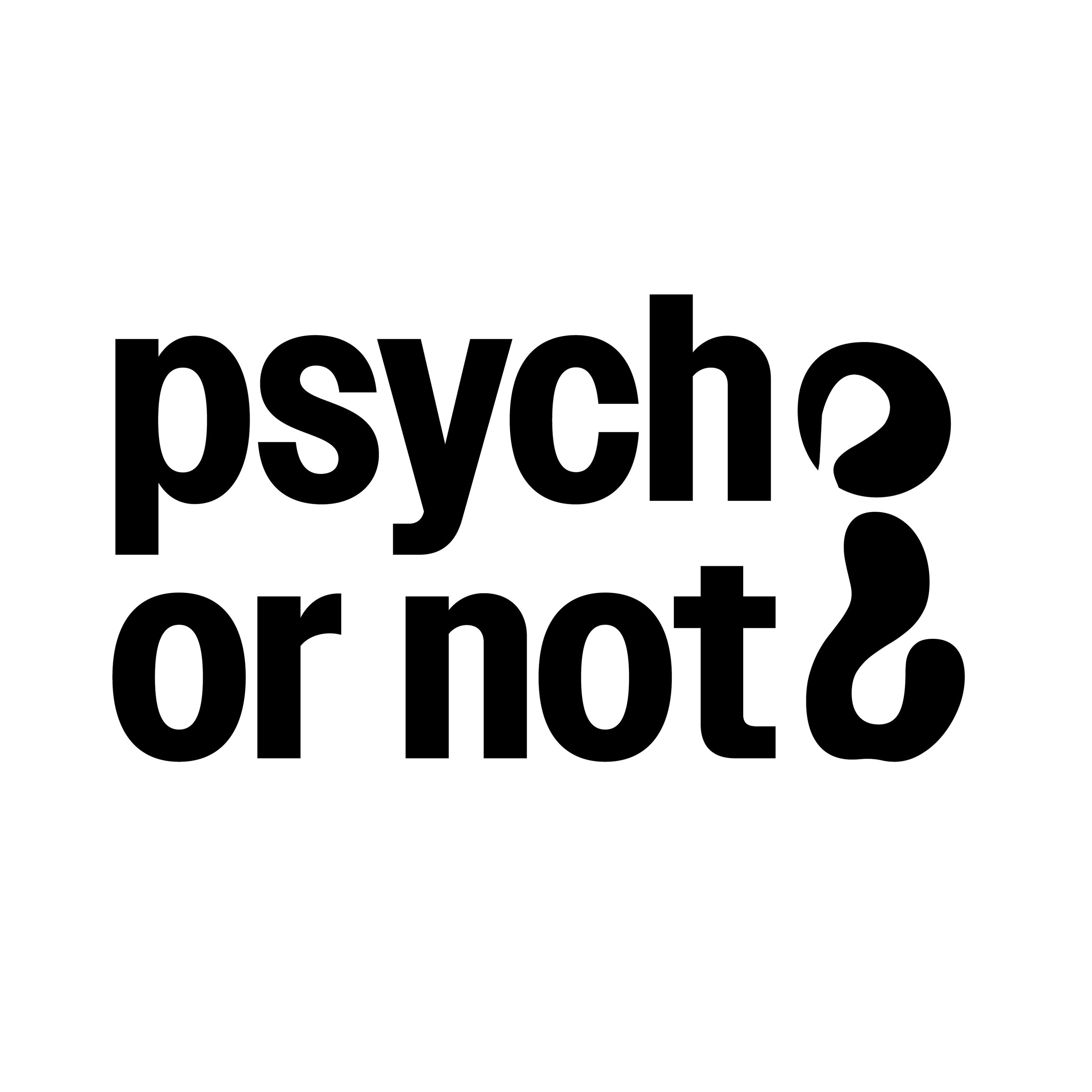 Psycho or Not ?