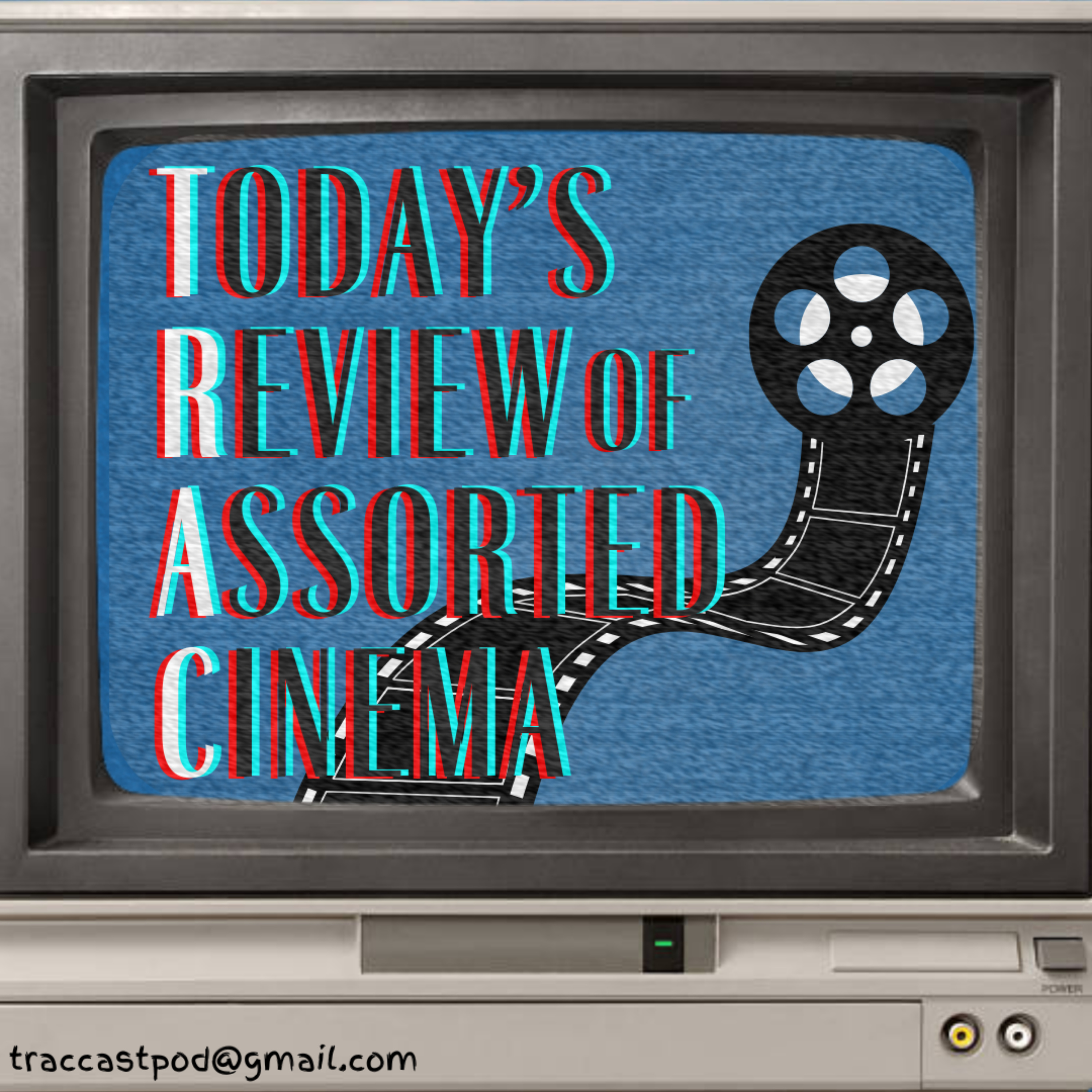 Today\'s Review of Assorted Cinema