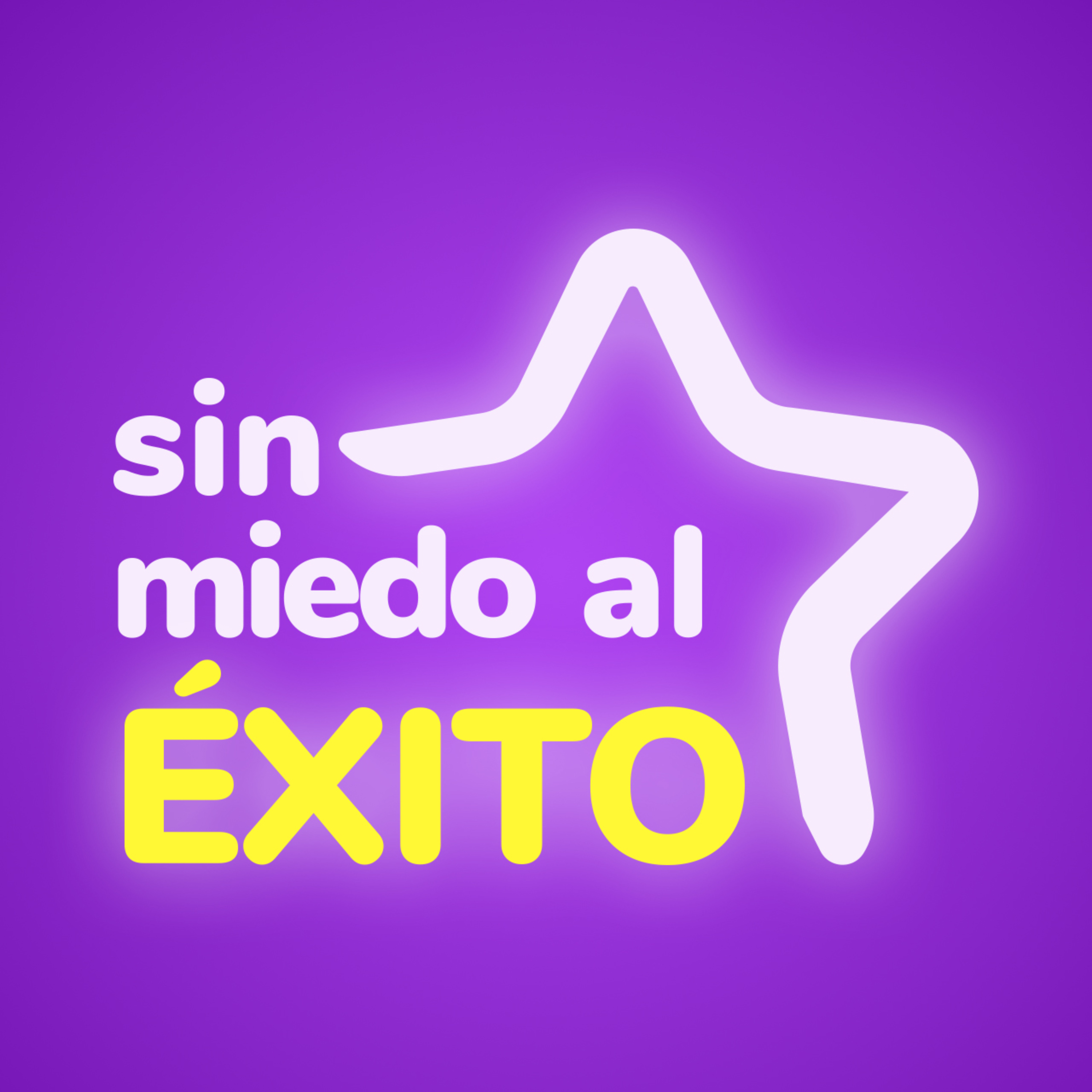 Sin miedo al ÉXITO 🚀✨ podcast artwork