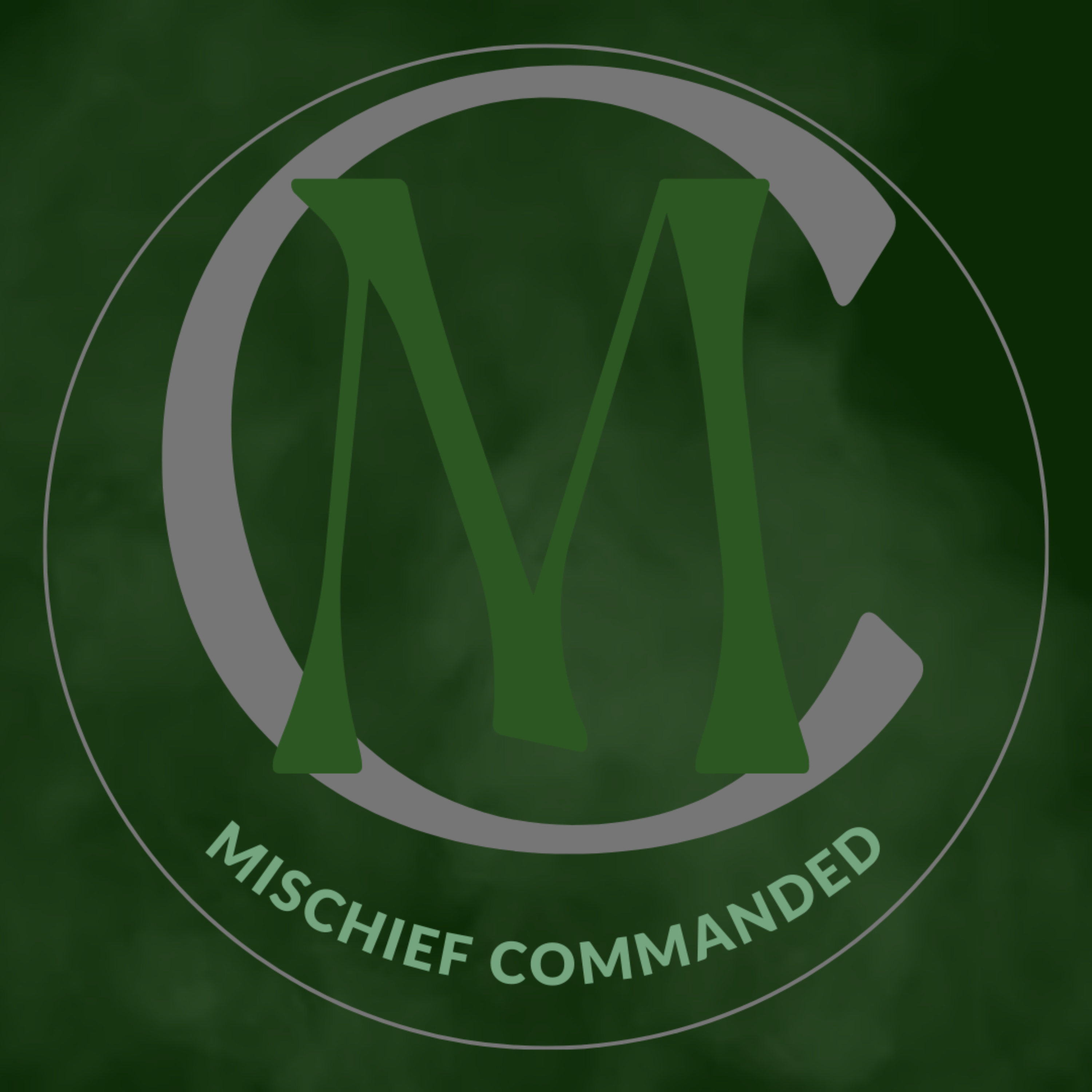 Mischief Commanded podcast artwork