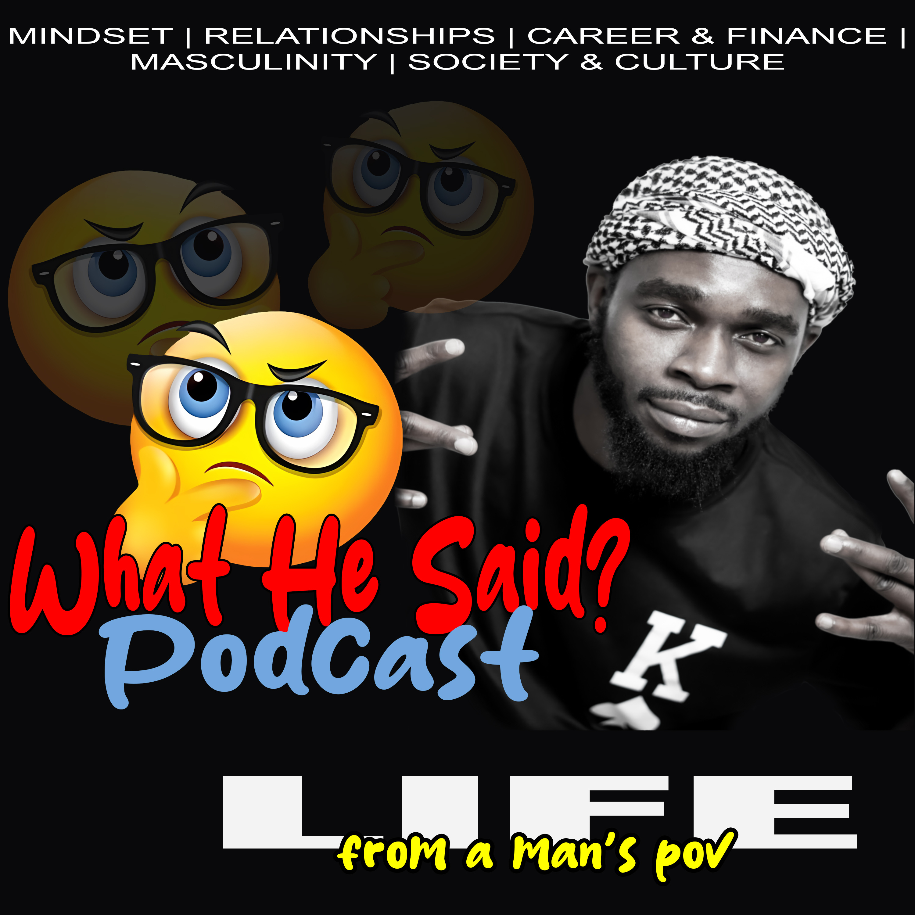 What He Said?