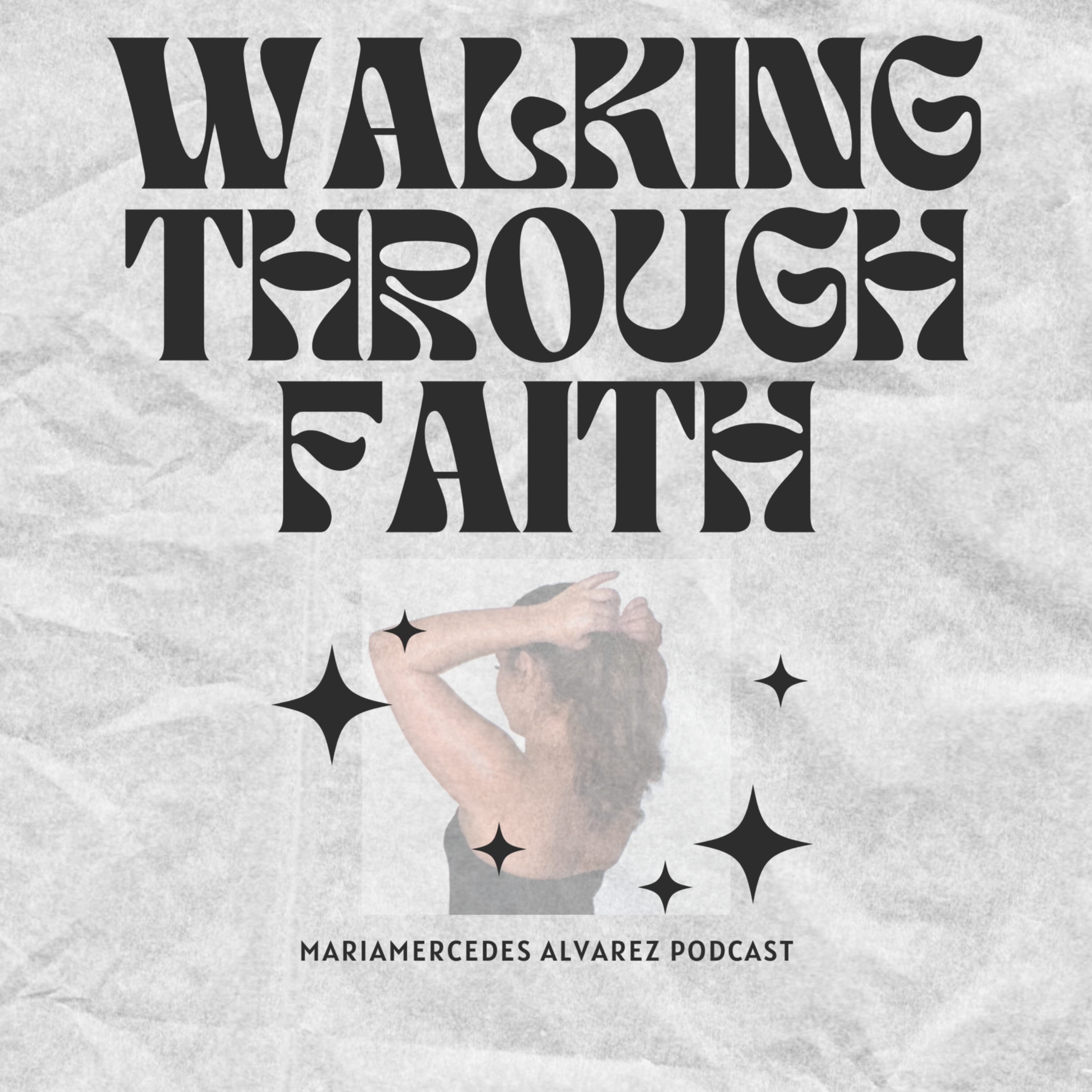 Walking Through Faith podcast artwork