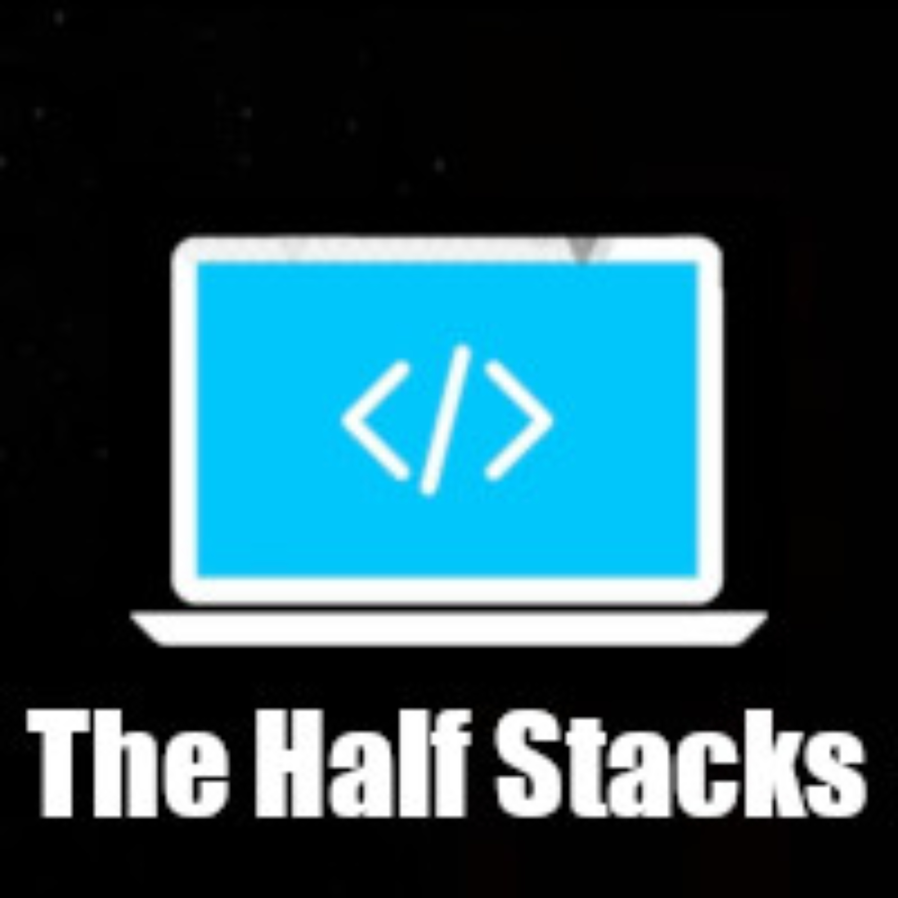 The Half Stacks
