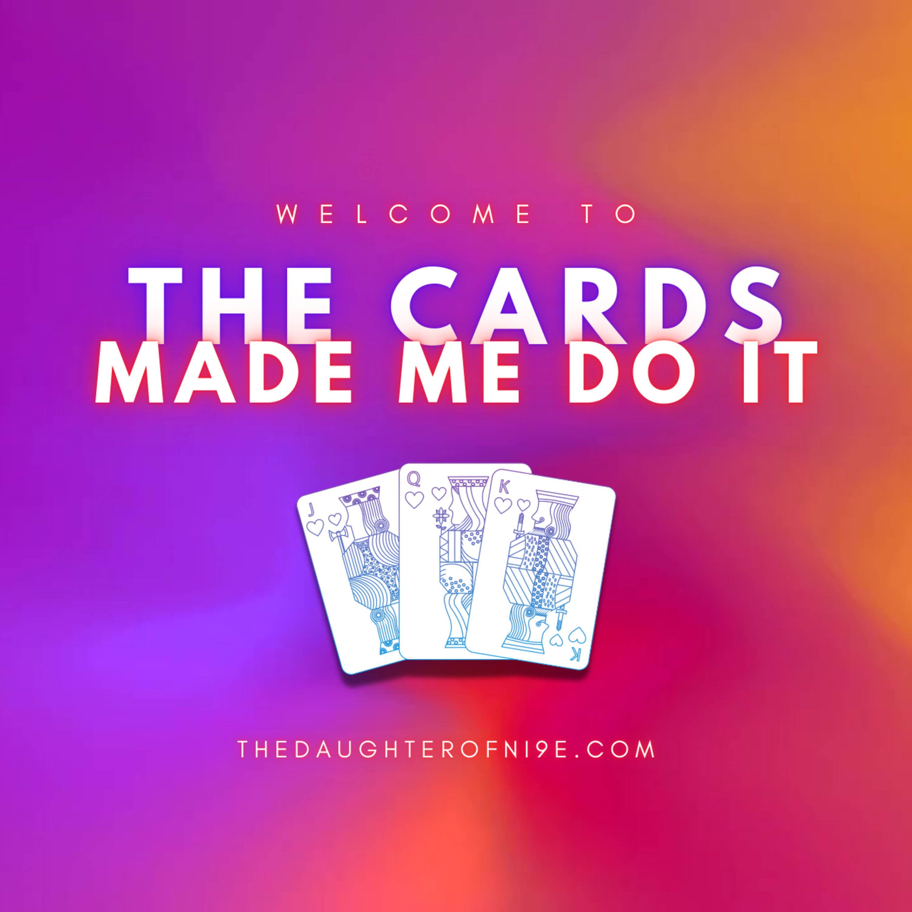 The Cards Made Me Do It podcast artwork