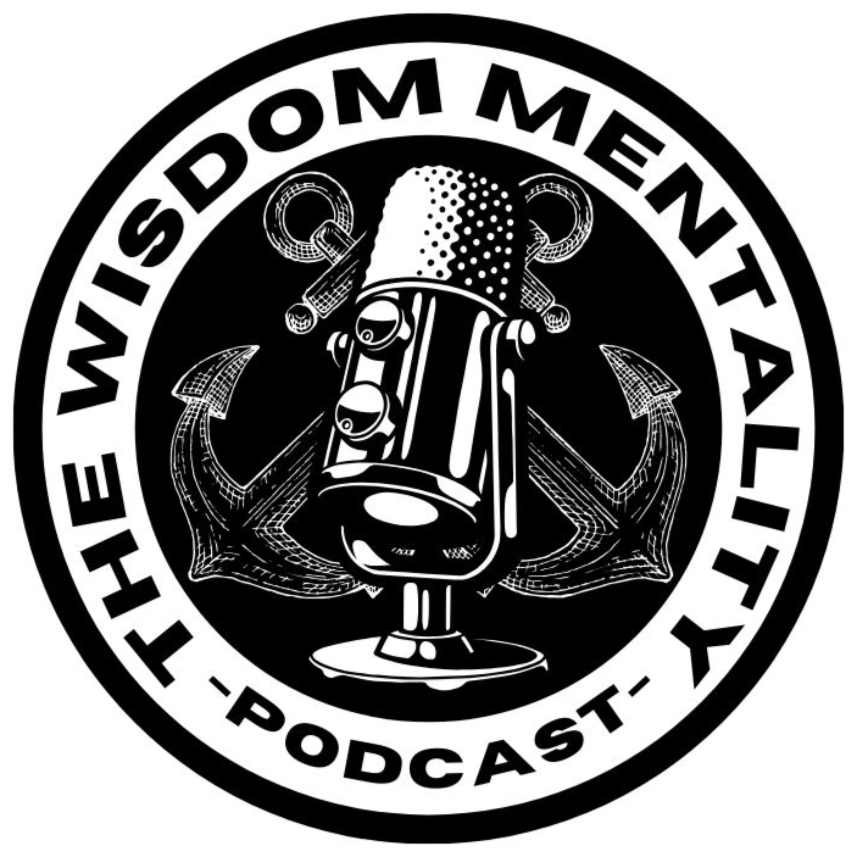 The Wisdom Mentality Podcast cover art