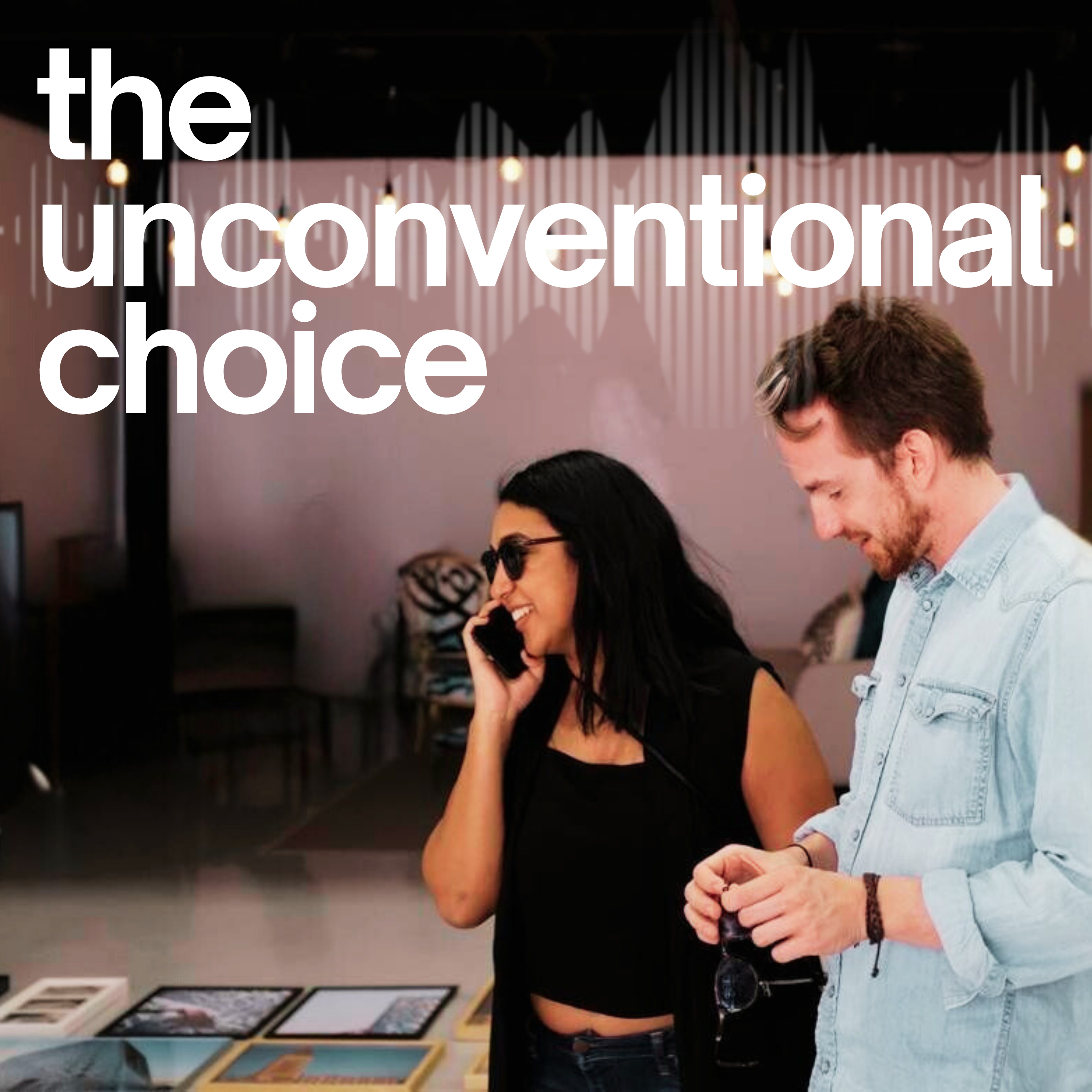 The Unconventional Choice podcast artwork