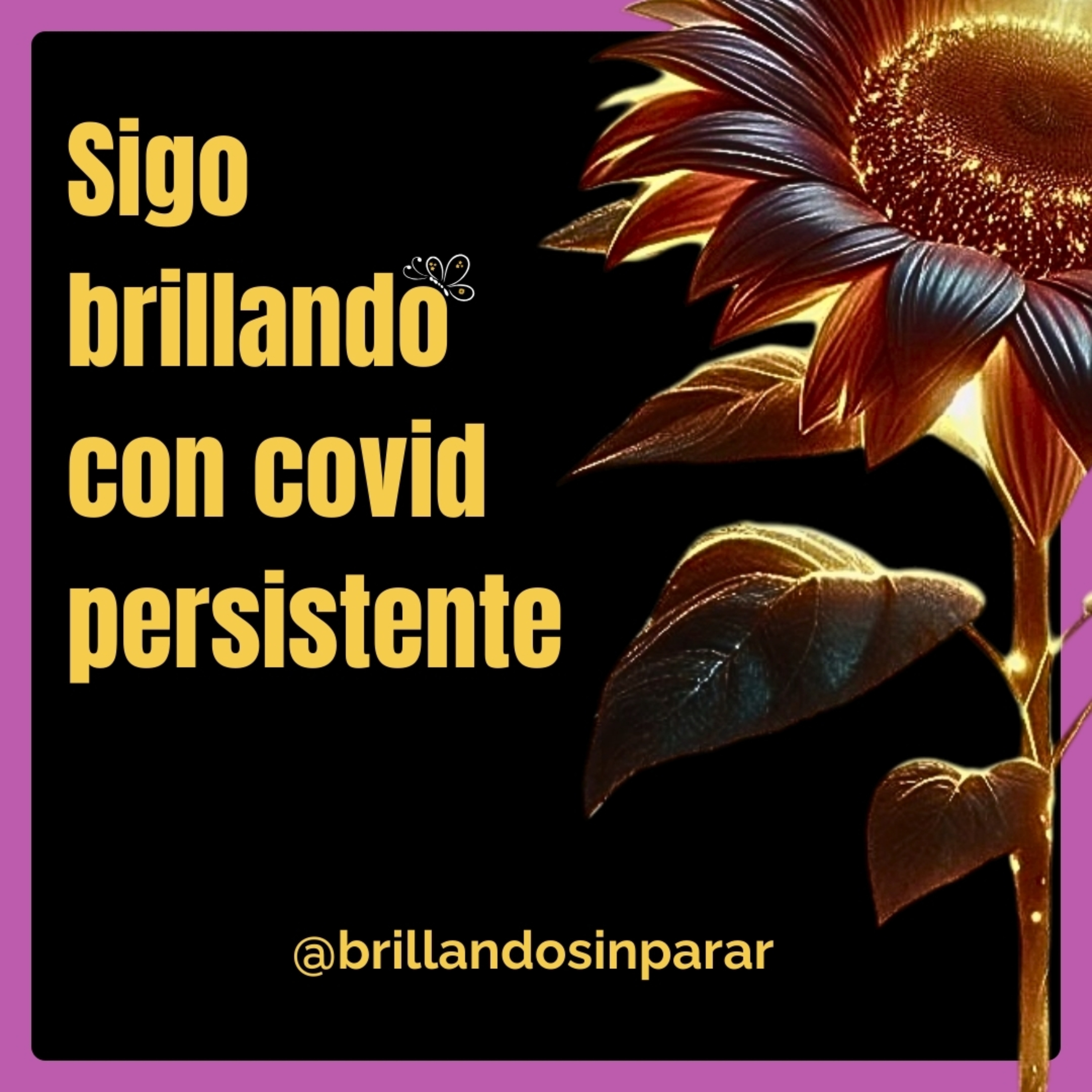 Sigo brillando con Covid Persistente