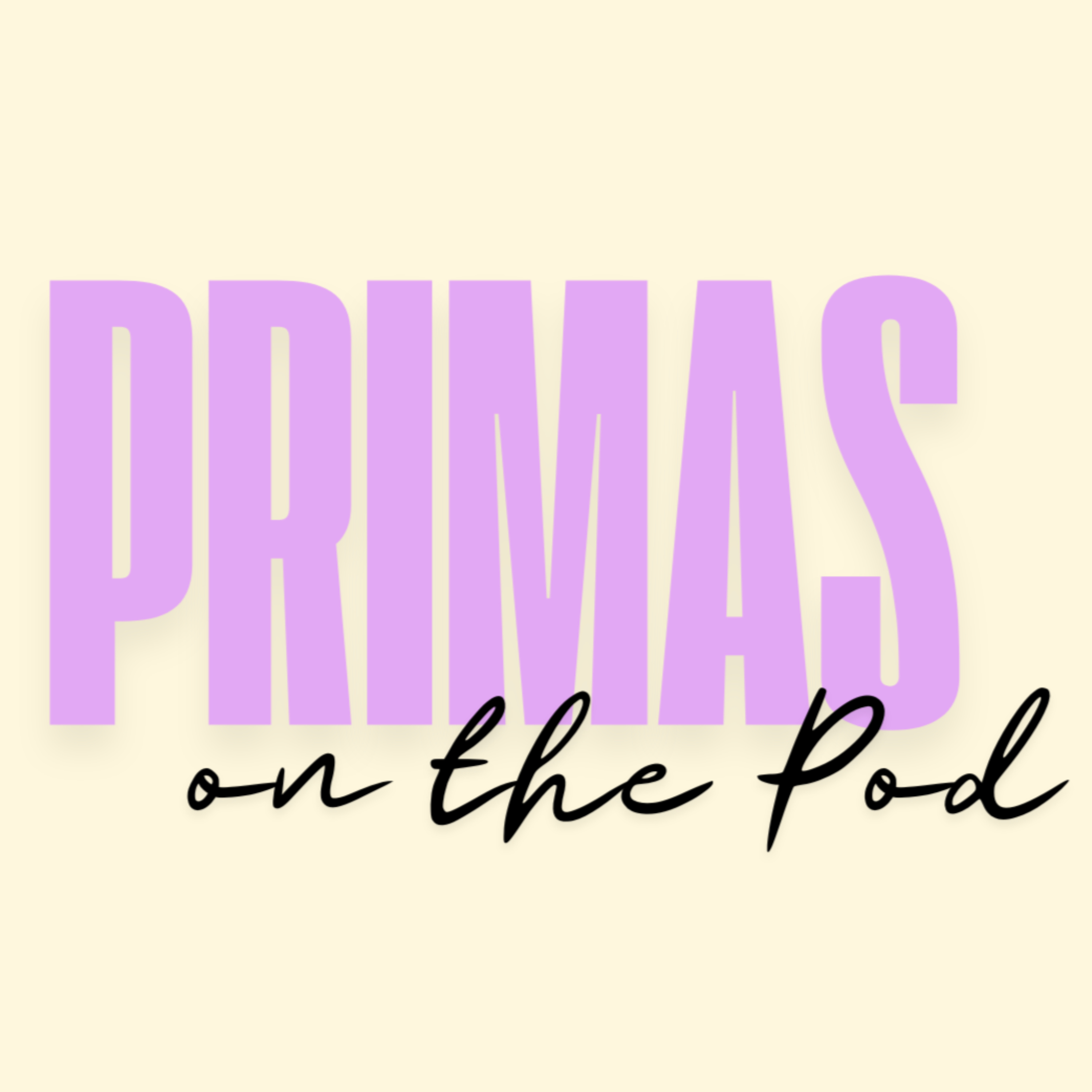 Primas on the Pod podcast artwork