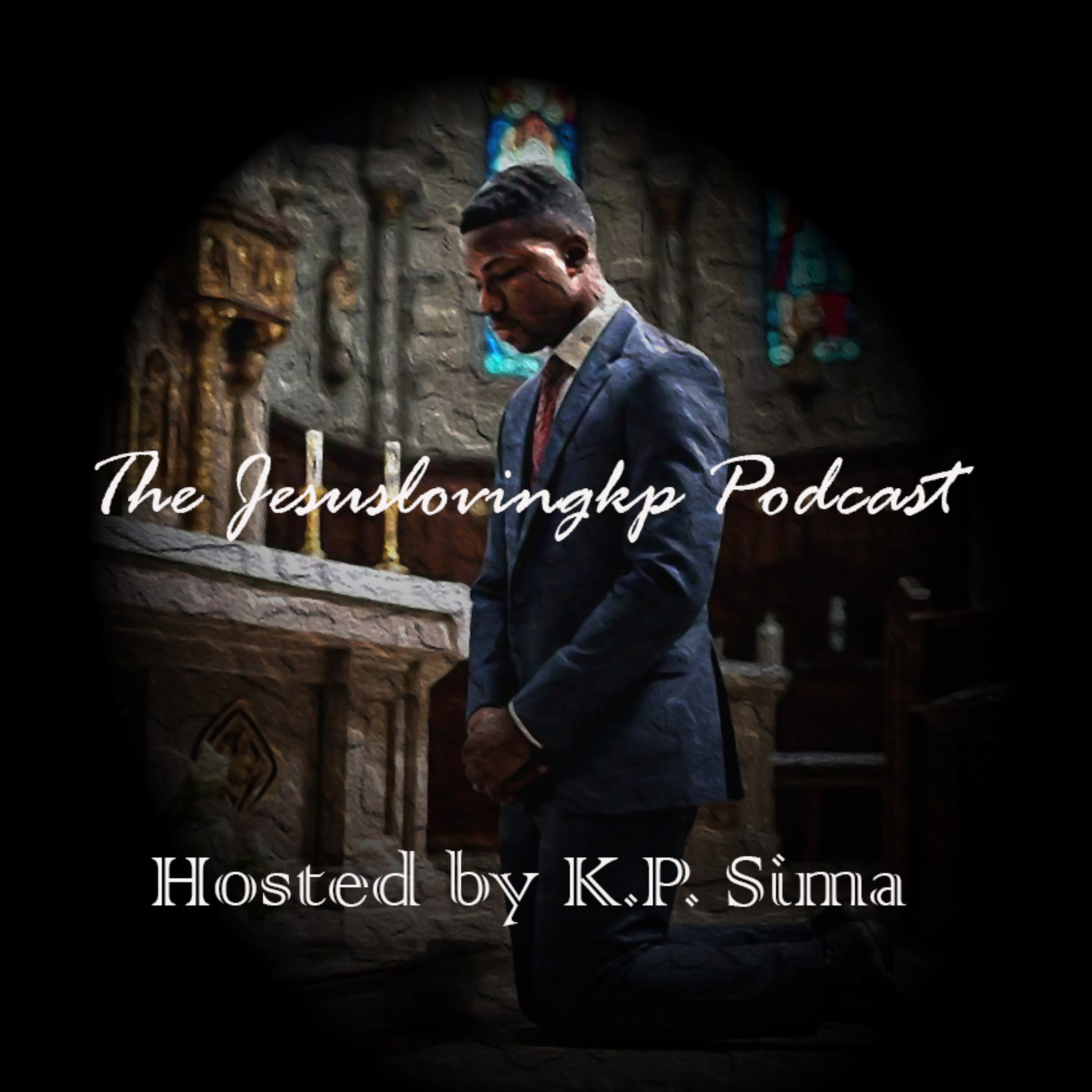 Thejesuslovingkp Podcast