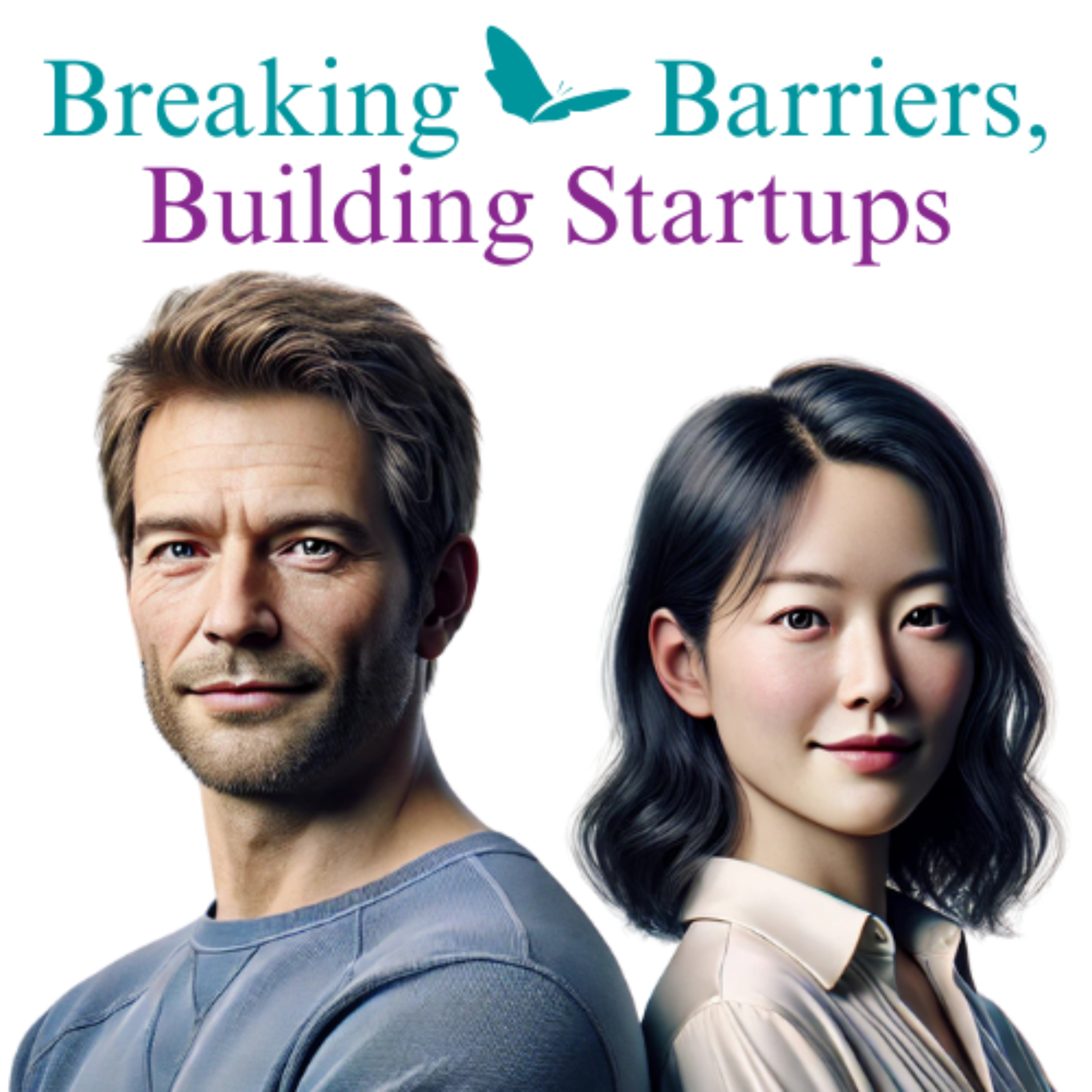 Breaking Barriers, Building Startups