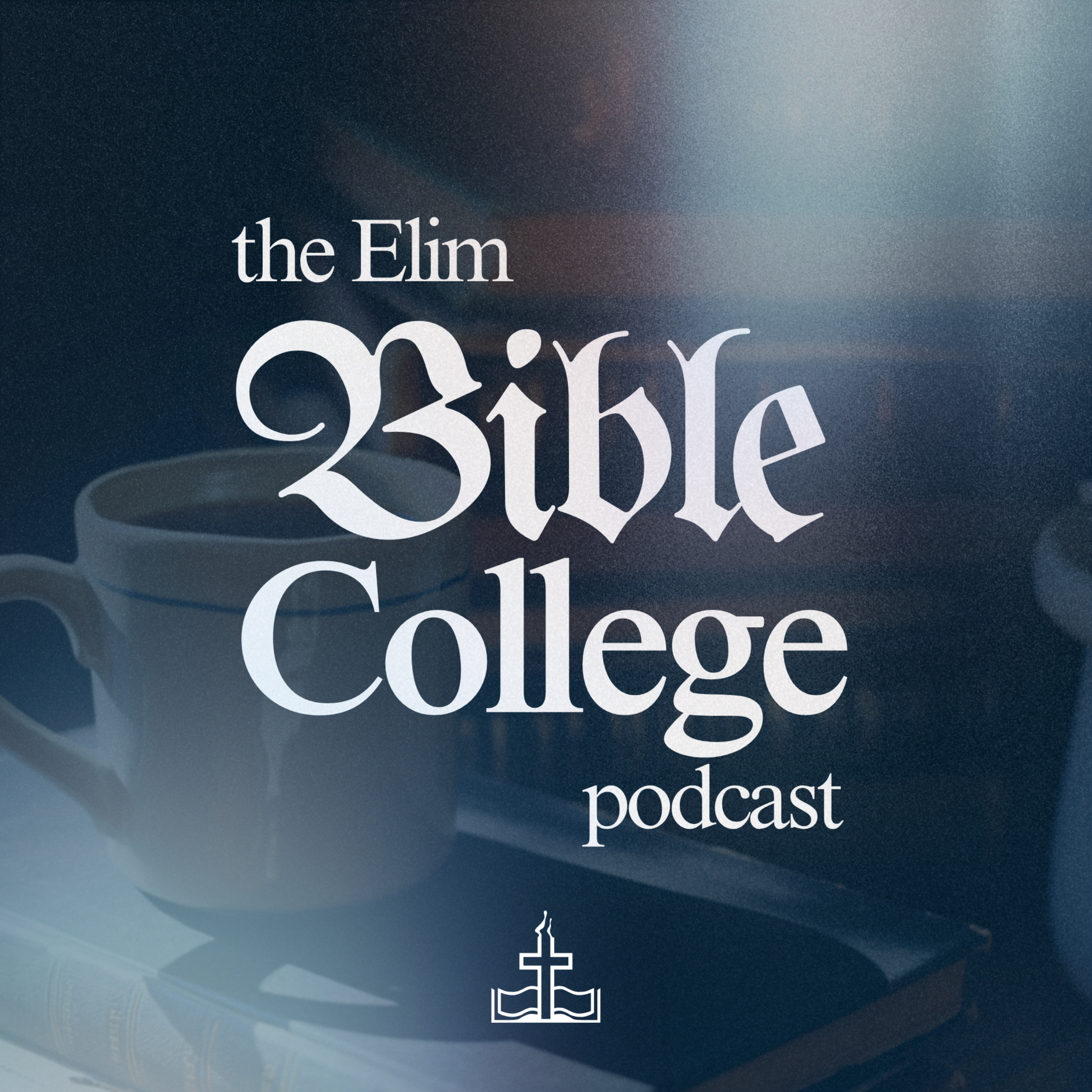 The Elim Bible College Podcast