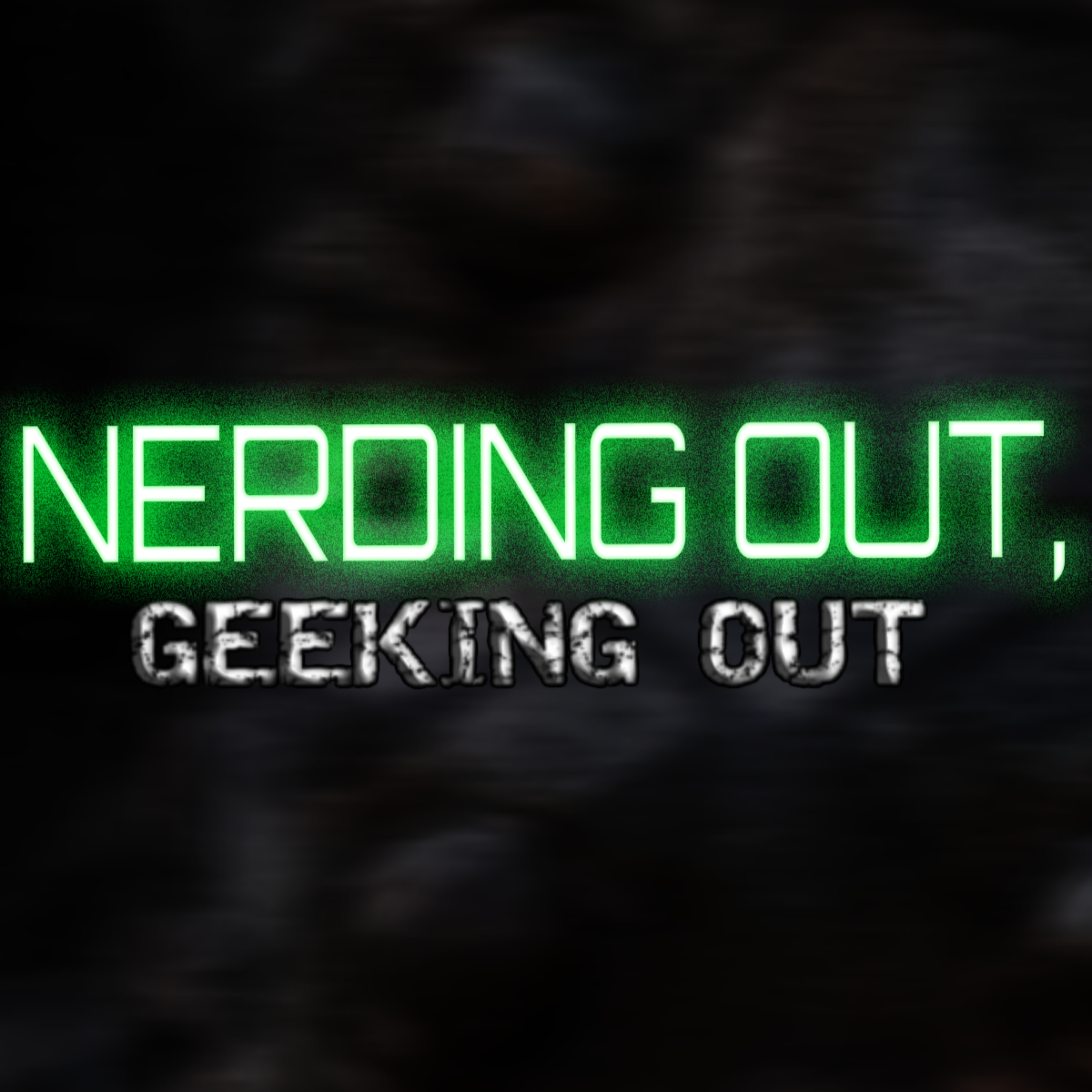 Nerding Out, Geeking Out