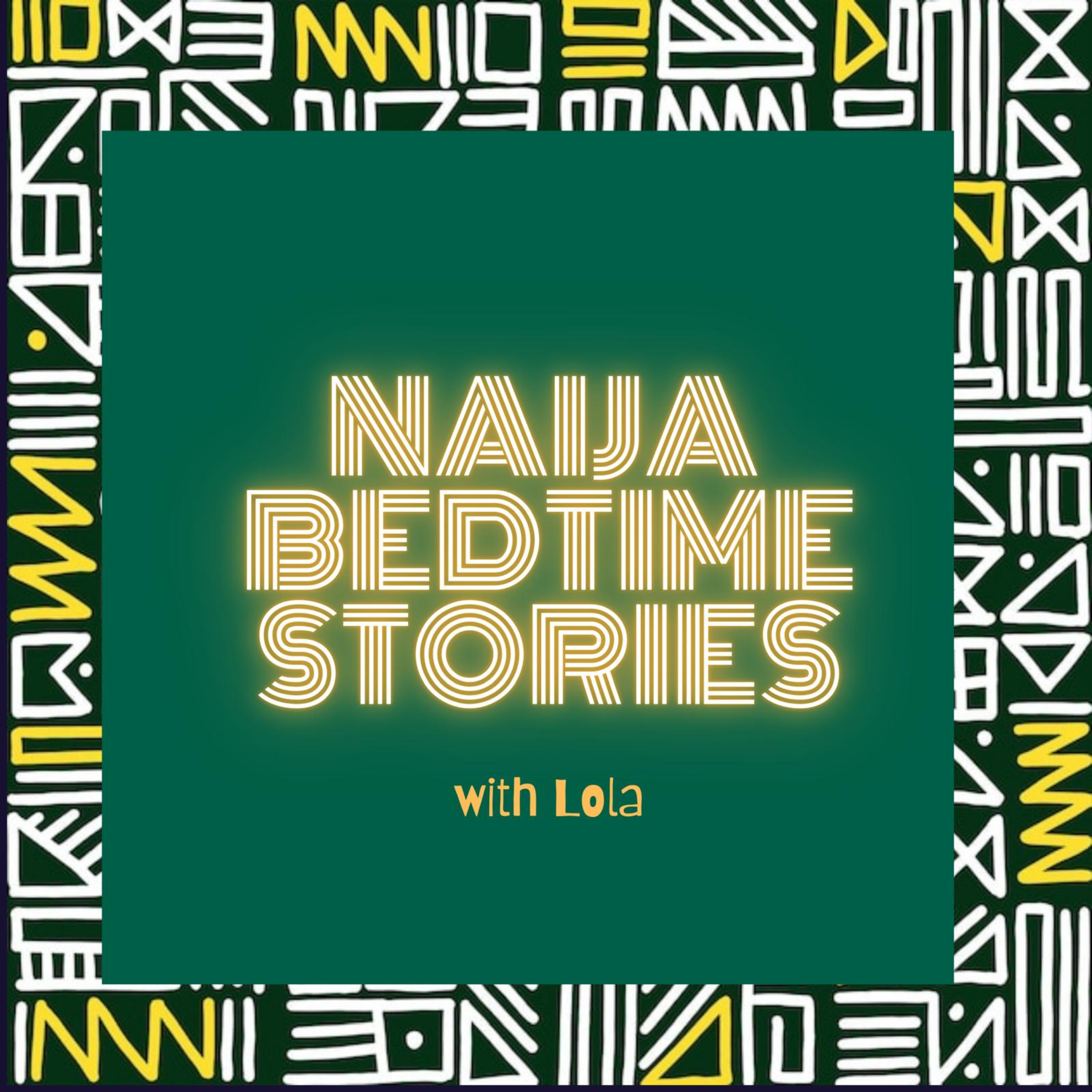 Naija bedtime stories