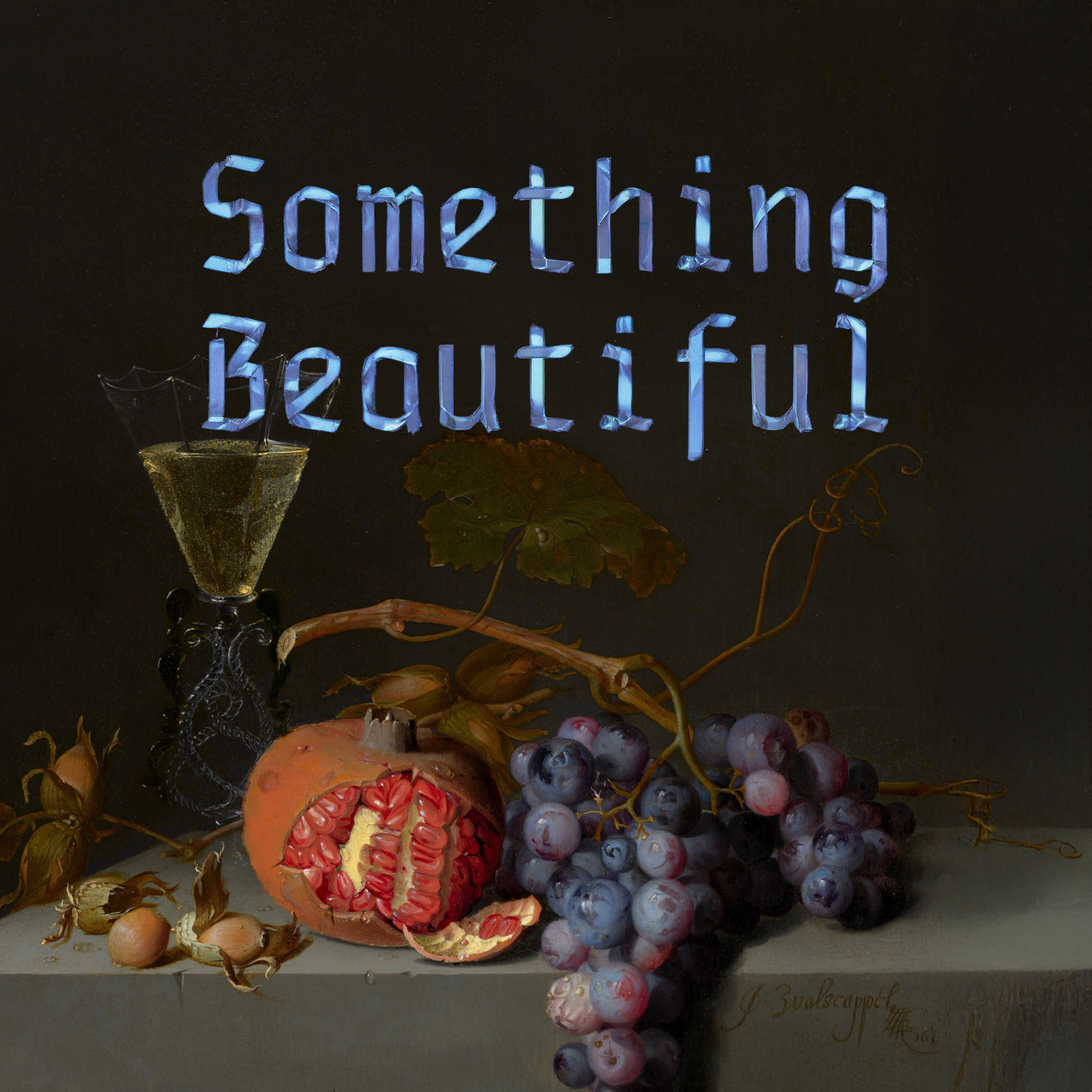 Something Beautiful