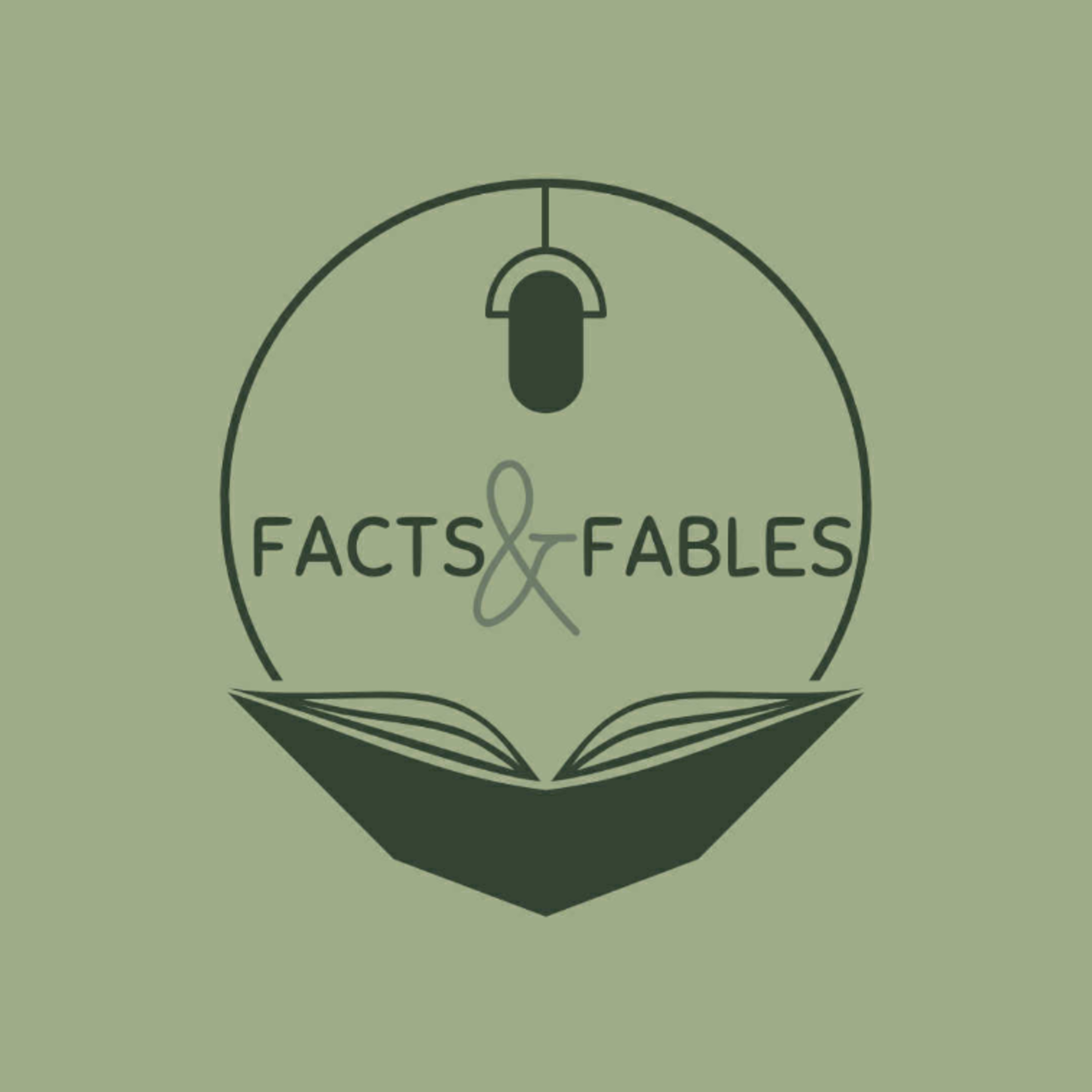 Facts & Fables