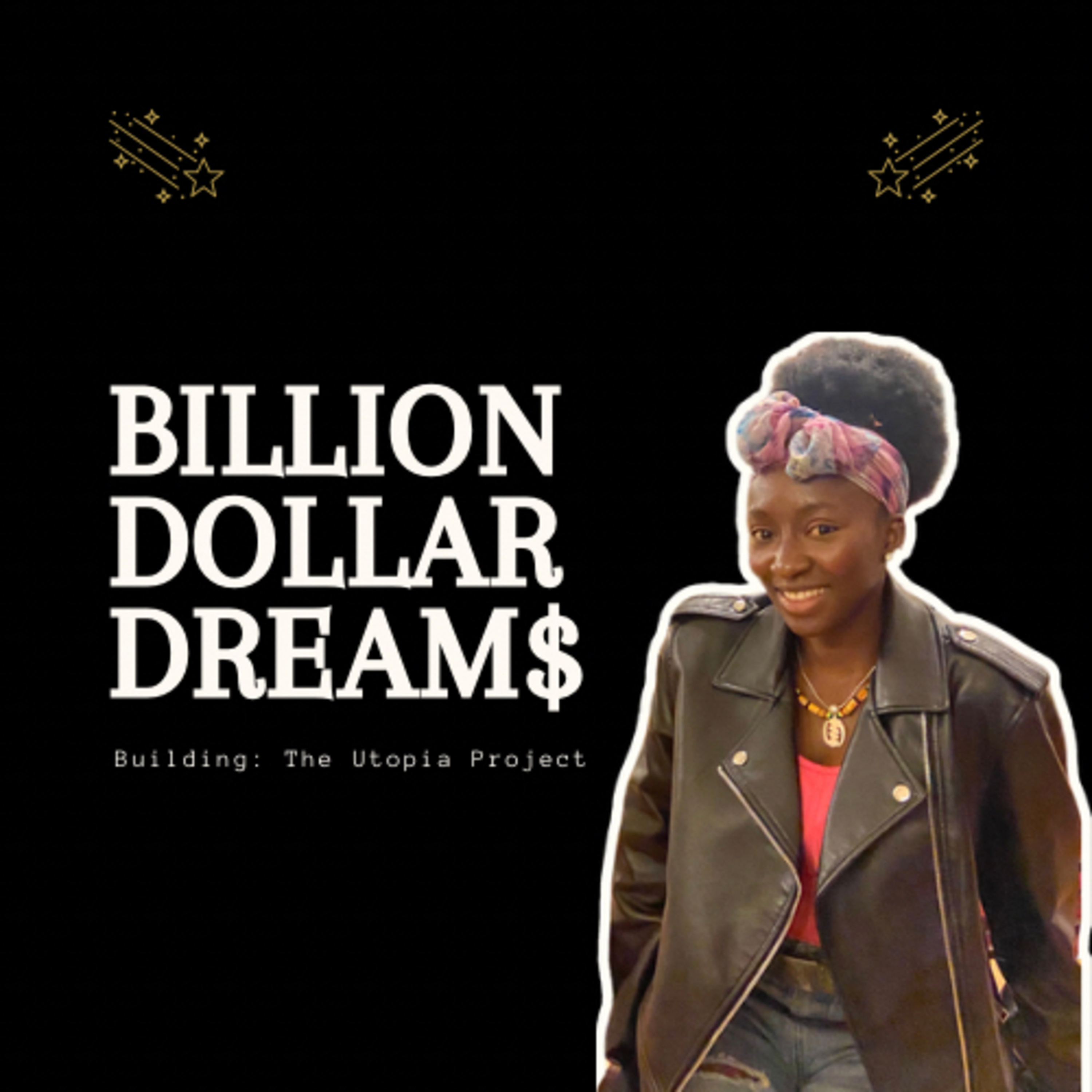 Billion Dollar Dreams Journal podcast artwork