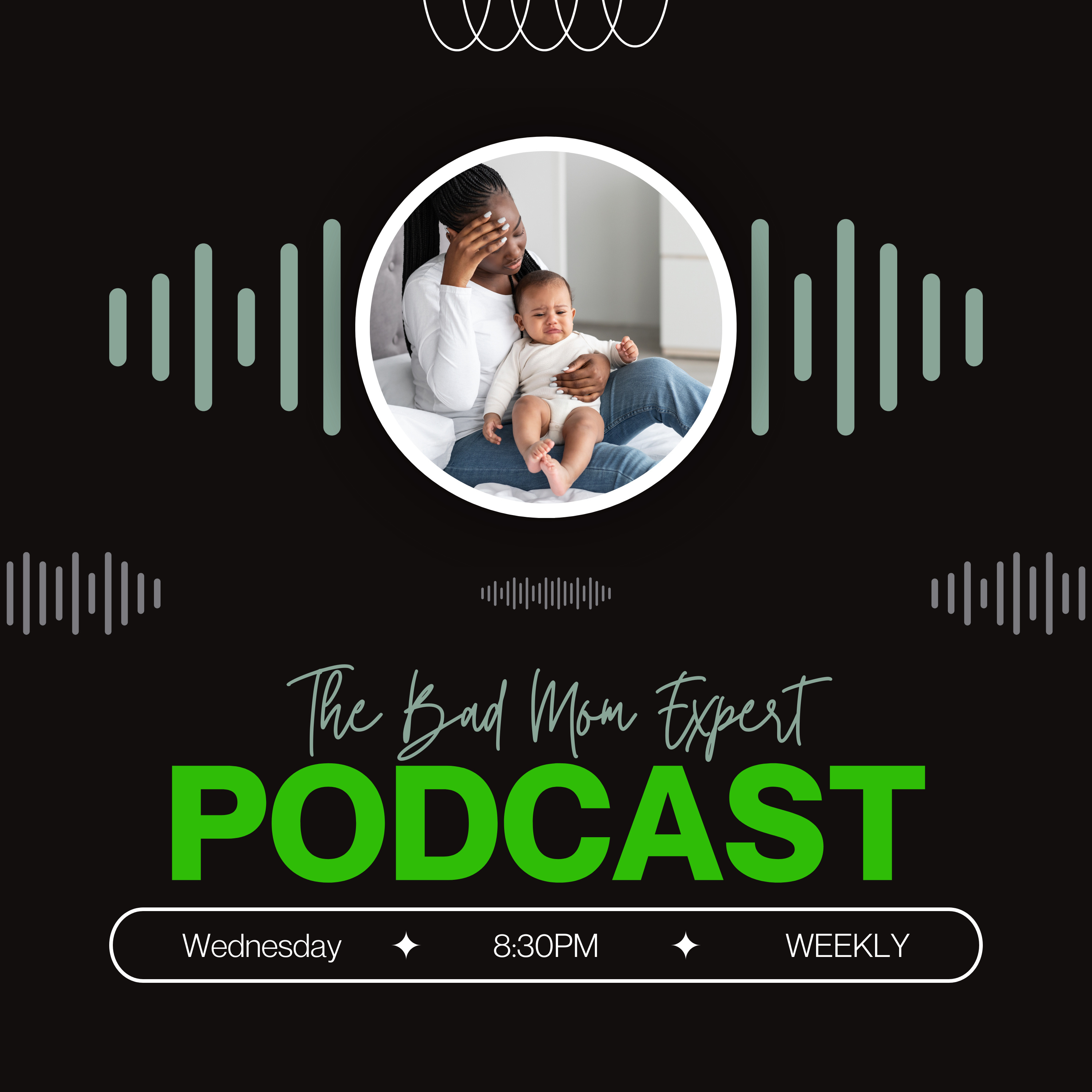 The Bad Mom Expert Podcast podcast artwork